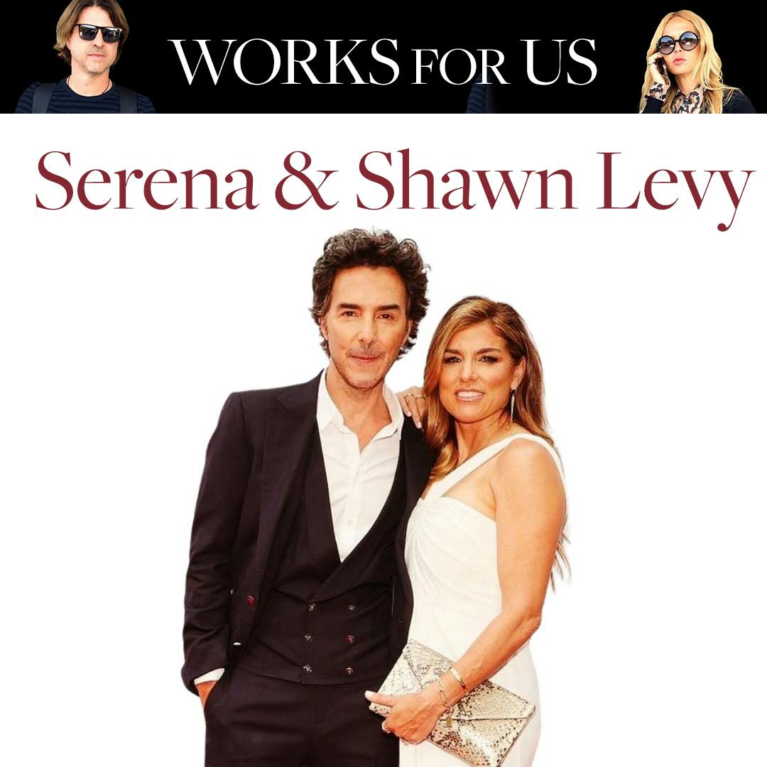 Serena & Shawn Levy
