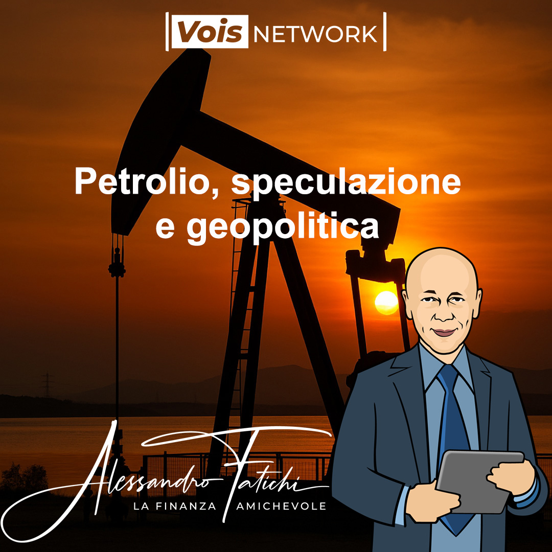 Petrolio, speculazione e geopolitica