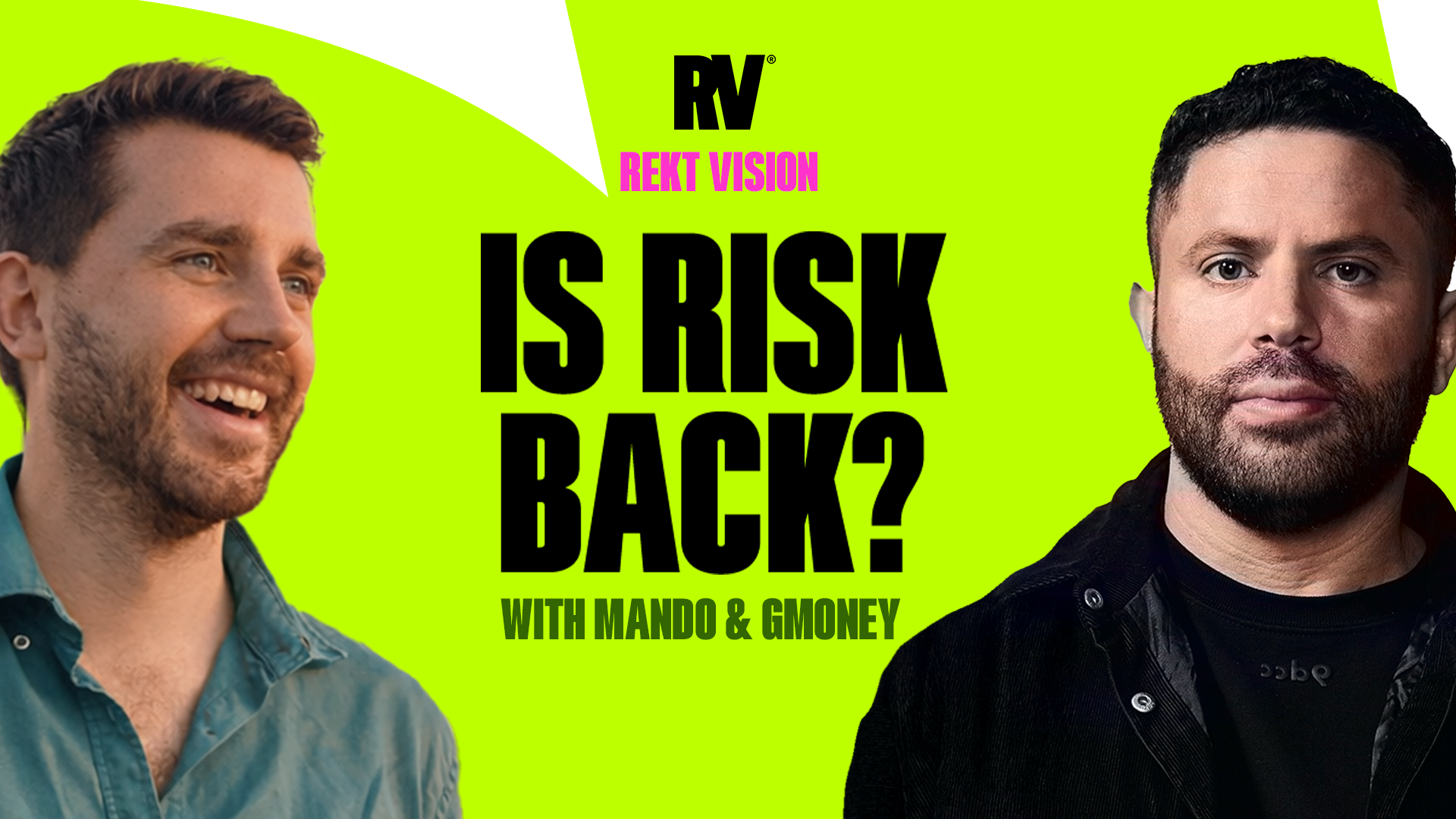 Is Risk Appetite Returning to Crypto? | REKT Vision with Mando & Gmoney