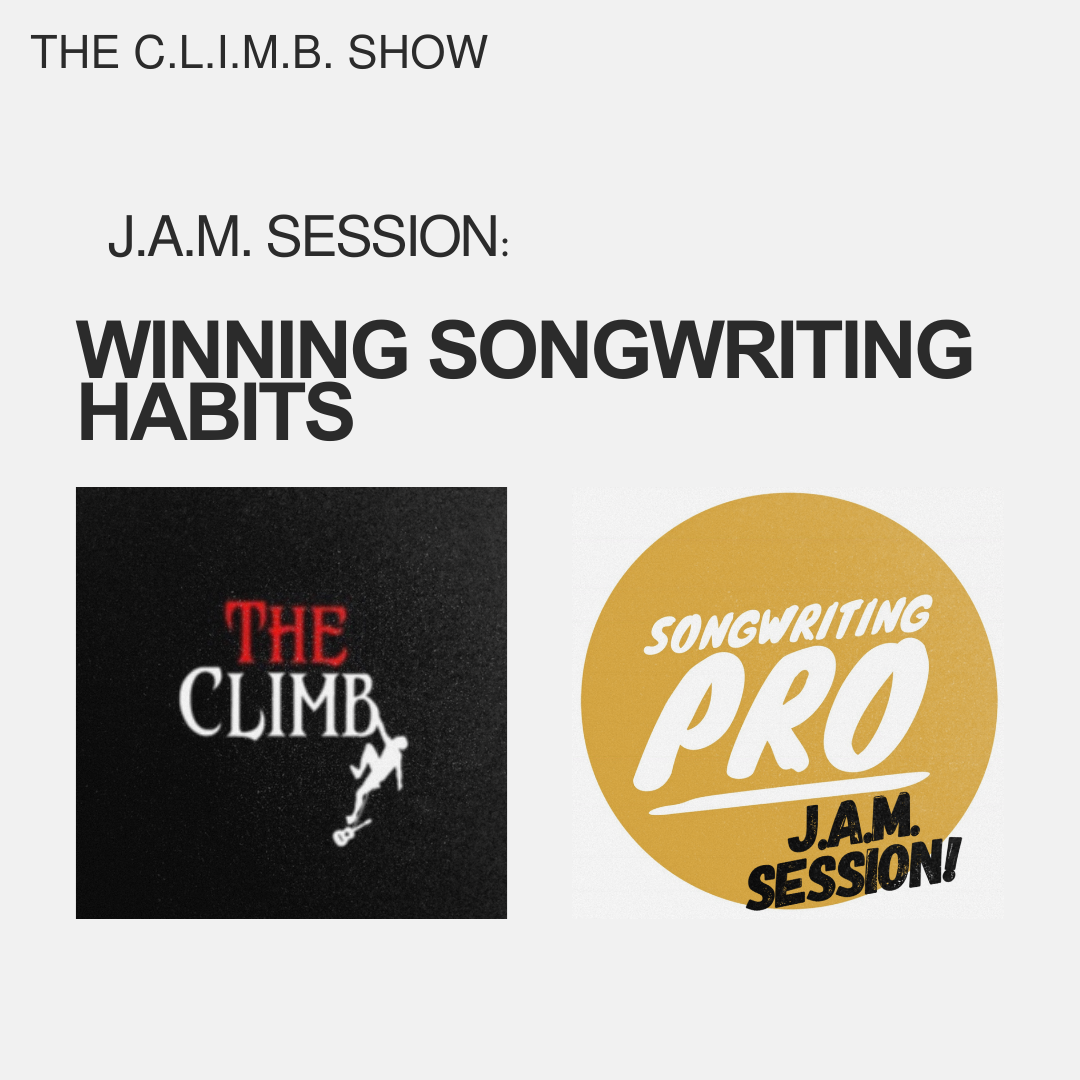 J.A.M. Session: Winning Songwriting Habits