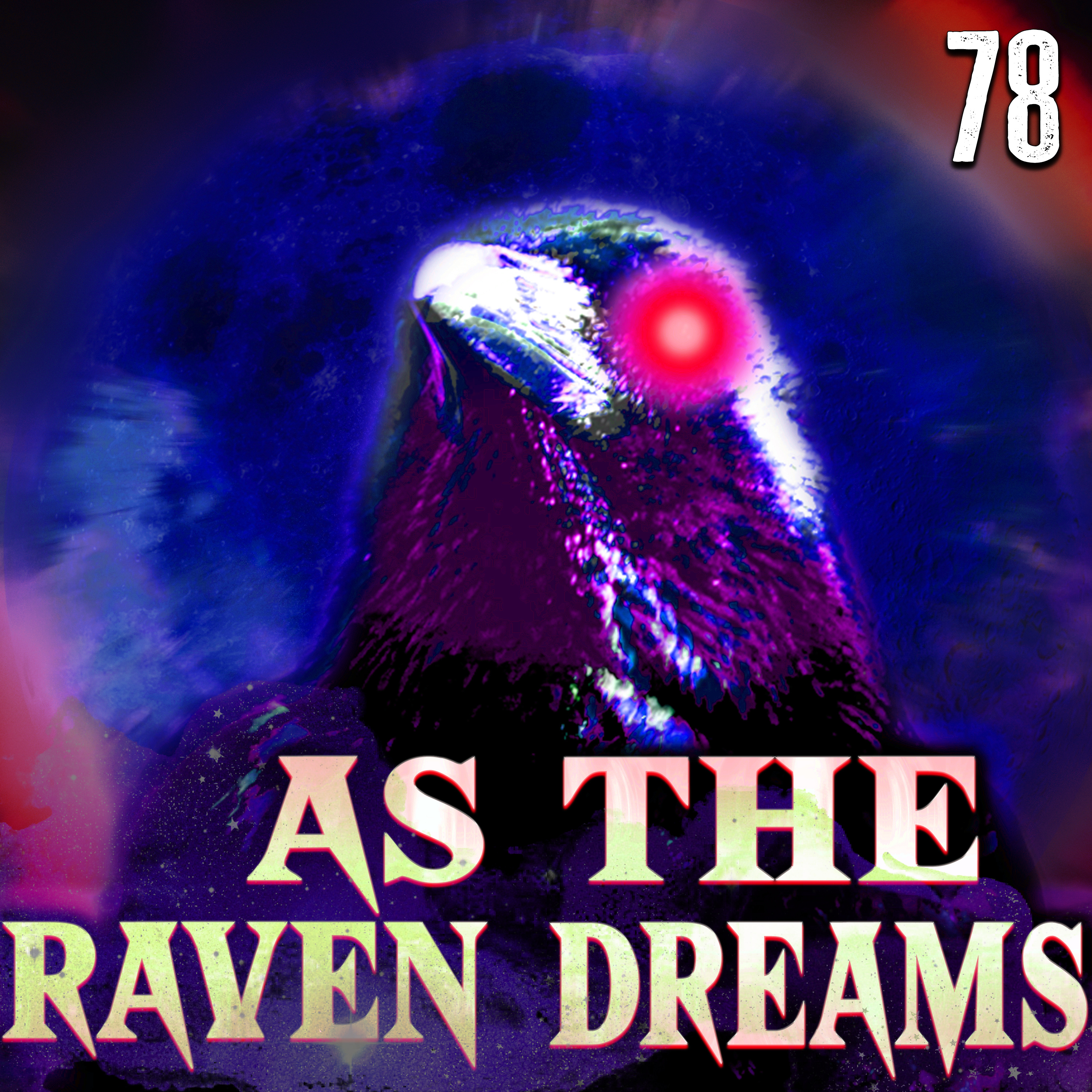 ATRD Ep. 078 - Scary Cryptid Stories, Yard Sale Stories, and Other True Scary Stories From YOU! - 14 True Scary Stories
