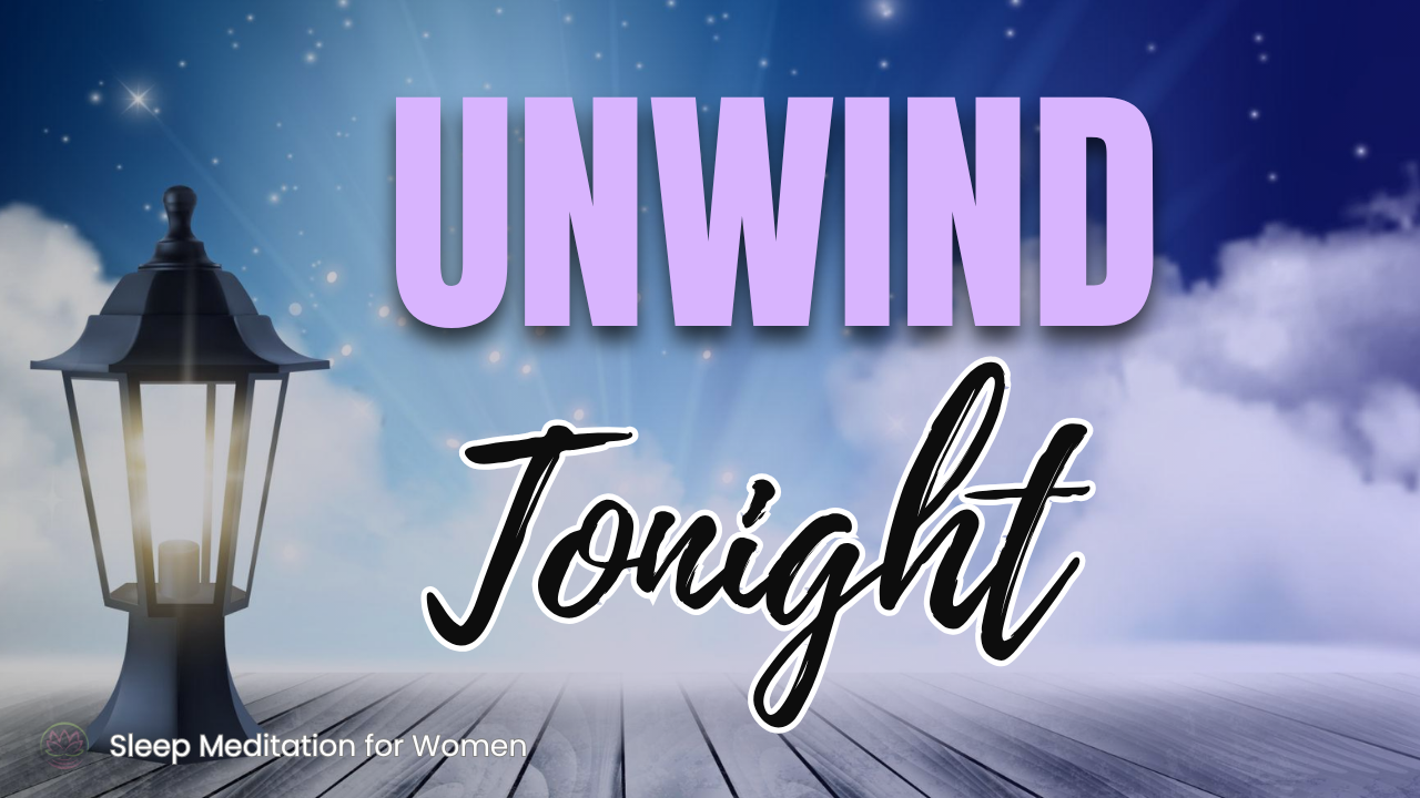Unwind & Heal Sleep Meditation 🌙 Deep Relaxation for Mind & Body