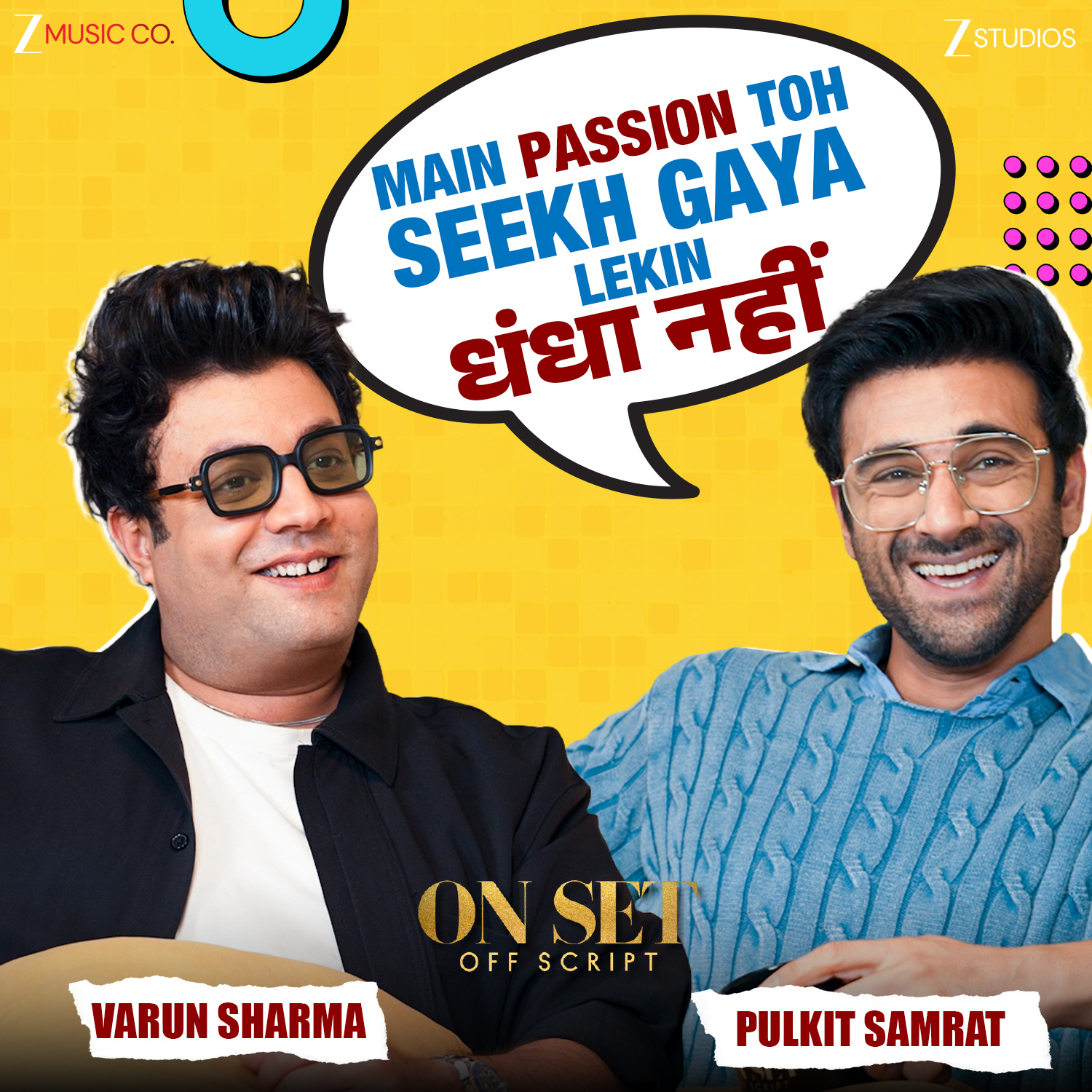 Main passion toh seekh gaya dhanda nahi | Pulkit Samrat, Varun Sharma | Yashasvi | On Set Off Script