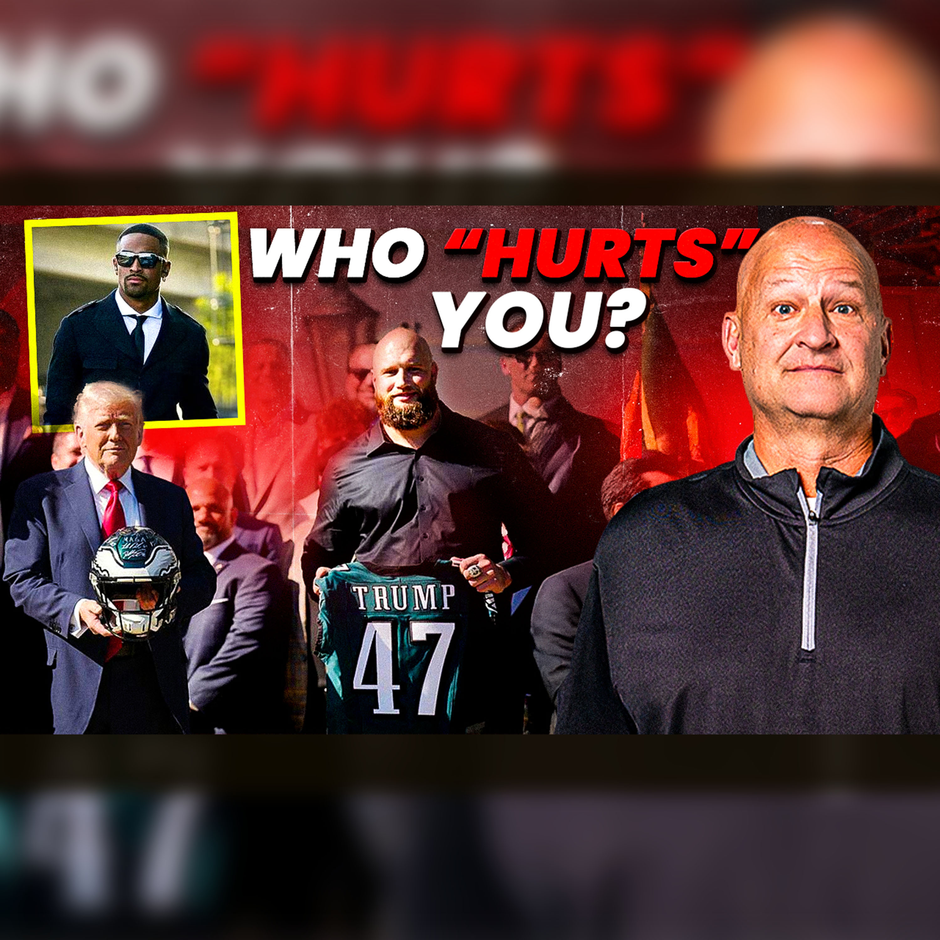 Woke Liberals PRAISE Jalen Hurts’ For REJECTING White House Visit + Armando Salguero & Randy Cross | episode artwork