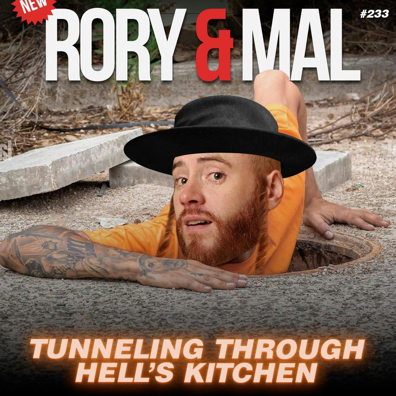 Episode 233 | Tunneling Through Hell's Kitchen