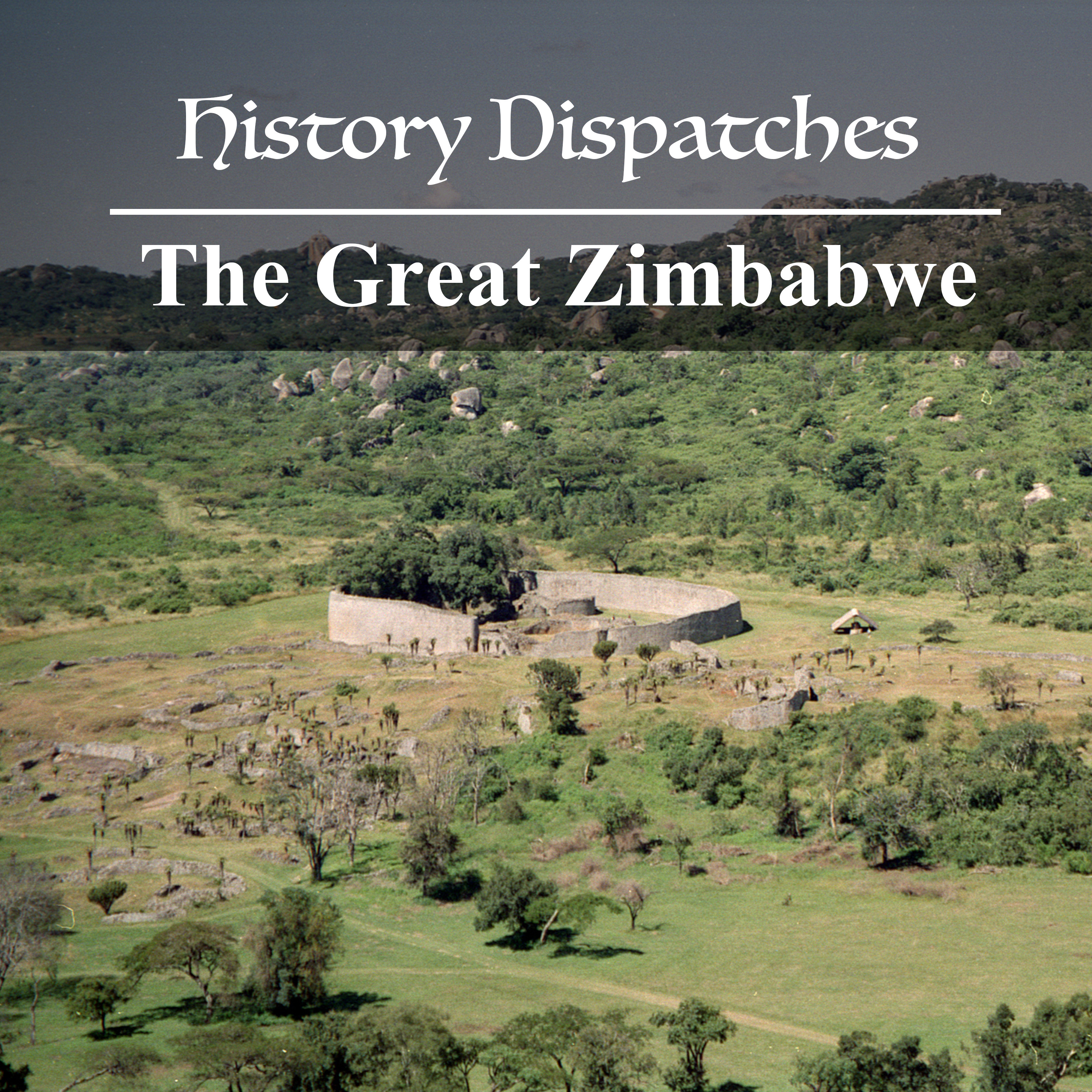 The Great Zimbabwe