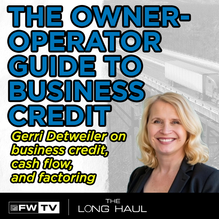 The Long Haul | Credit Is a Tool Not a Lifeline – What Small Carriers Actually Need to Understand