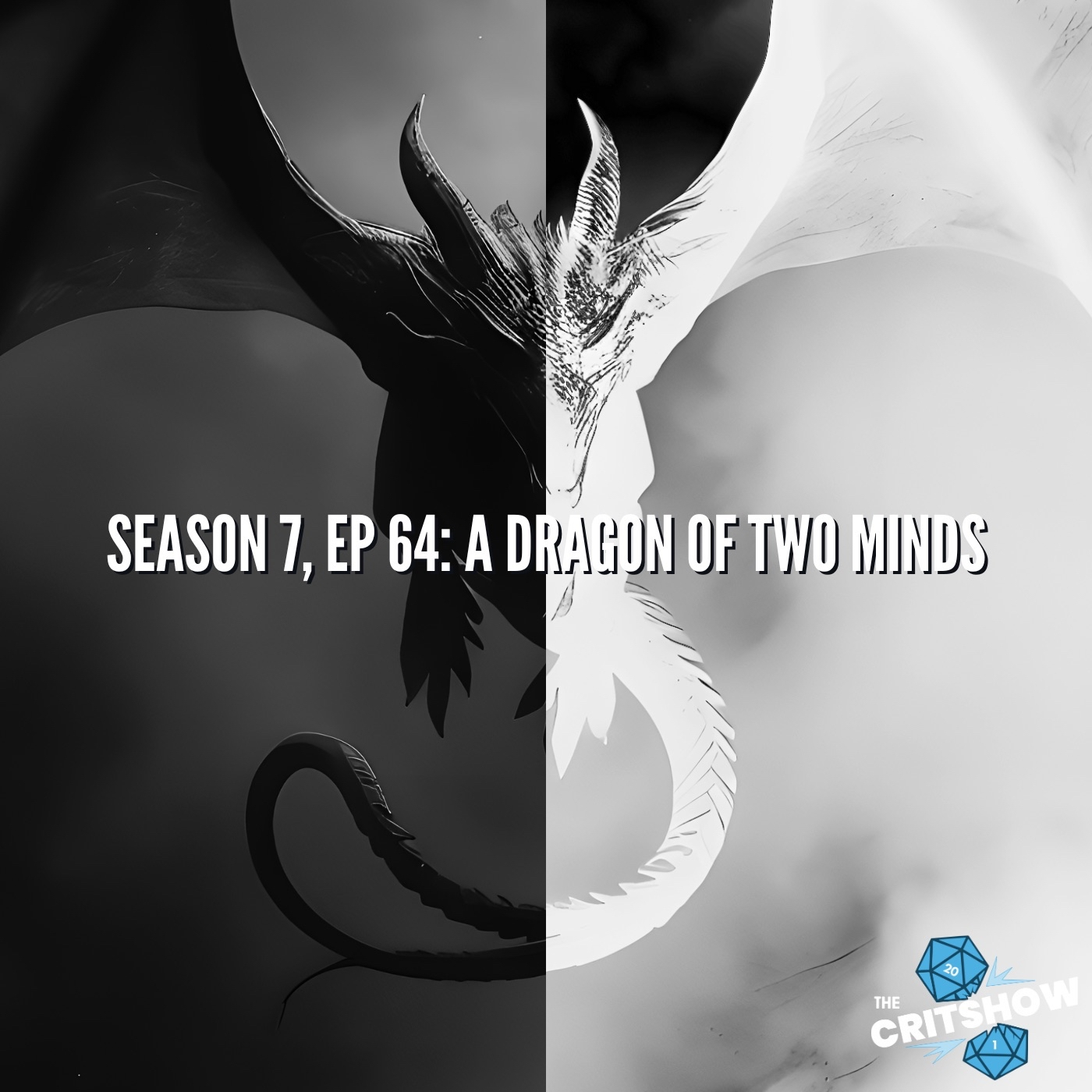 A Dragon of Two Minds (S7, E64)