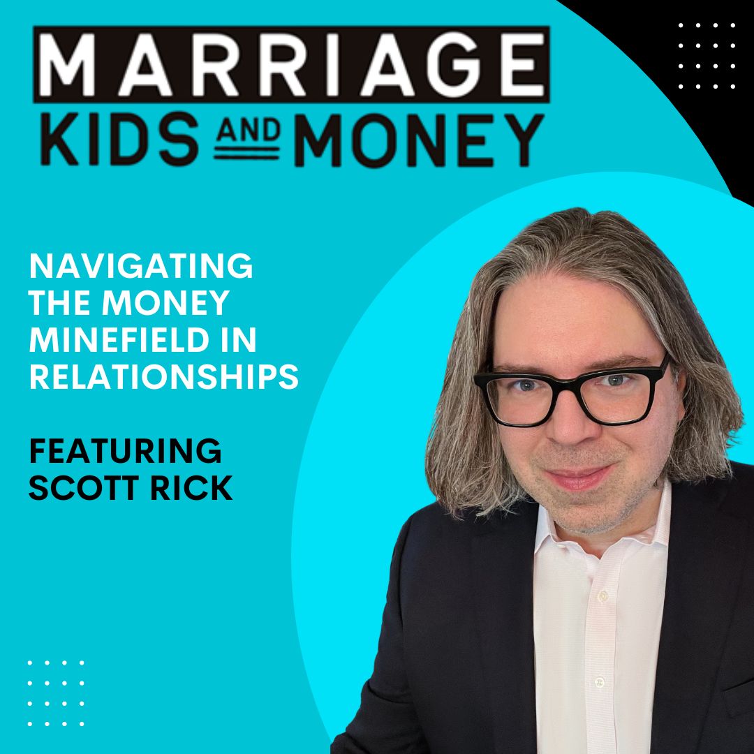 Marriage Kids and Money: Personal Finance for Families