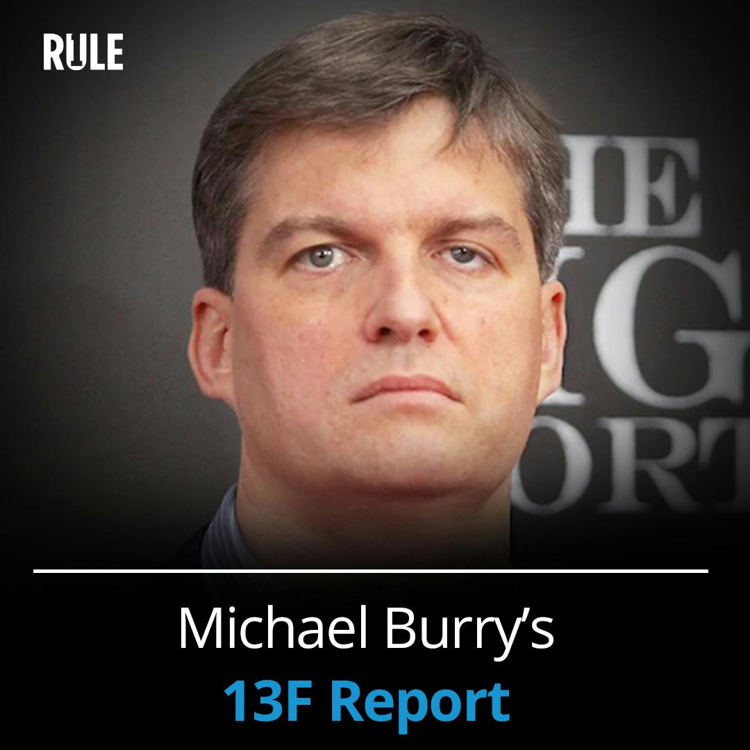 325- Michael Burry’s 13F Report