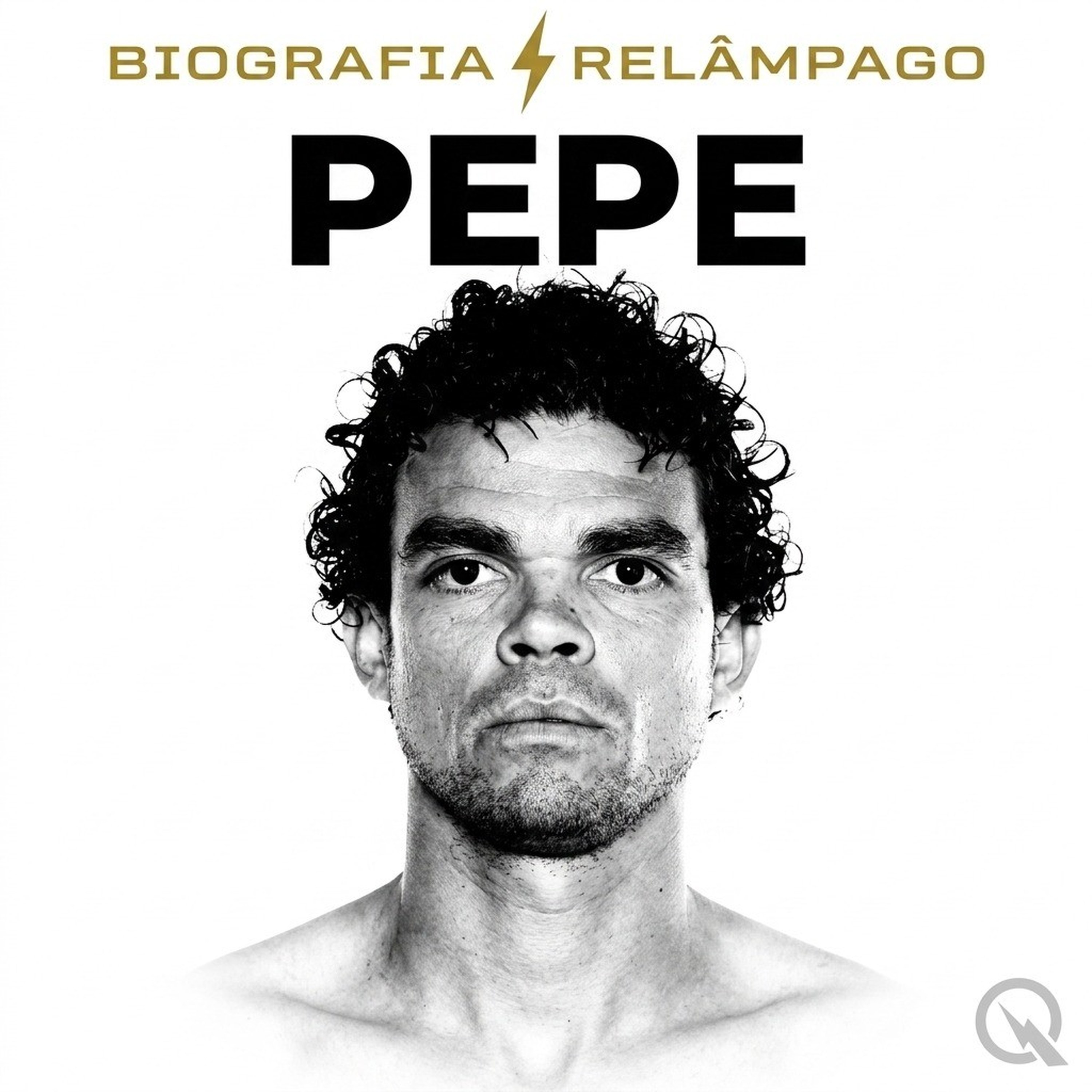 Pepe - Biografia Relâmpago