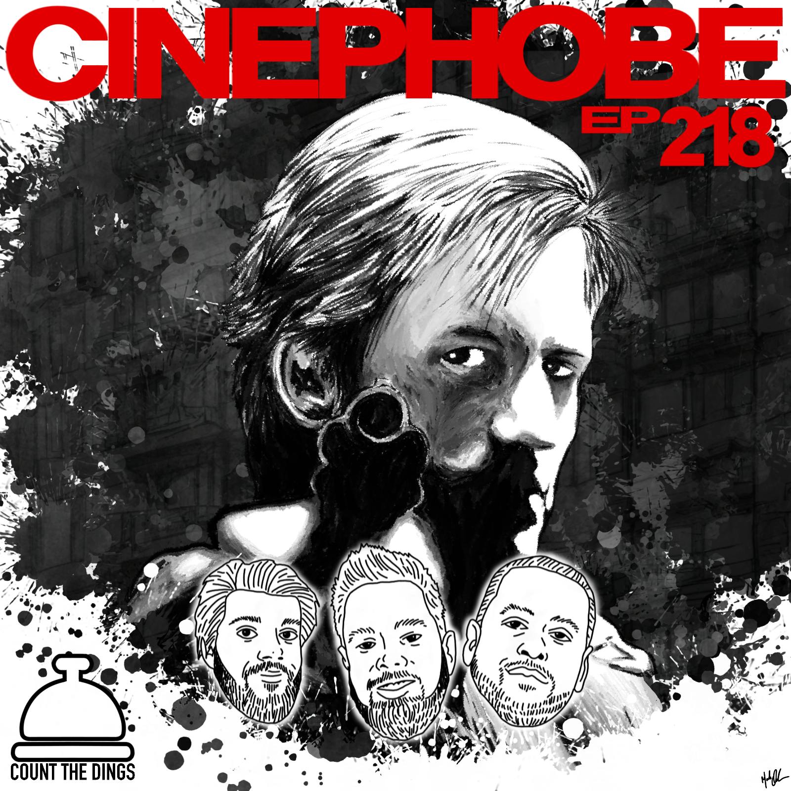 Cinephobe Ep 218: Judgment Night - Part 1