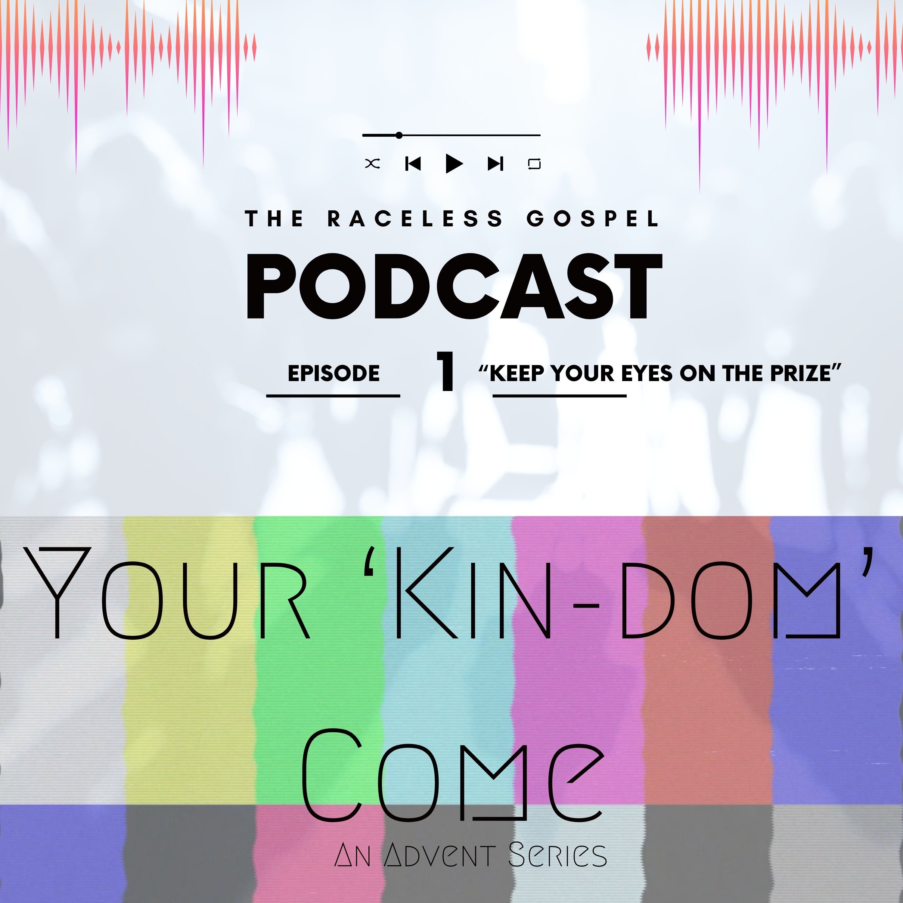 The Raceless Gospel Podcast