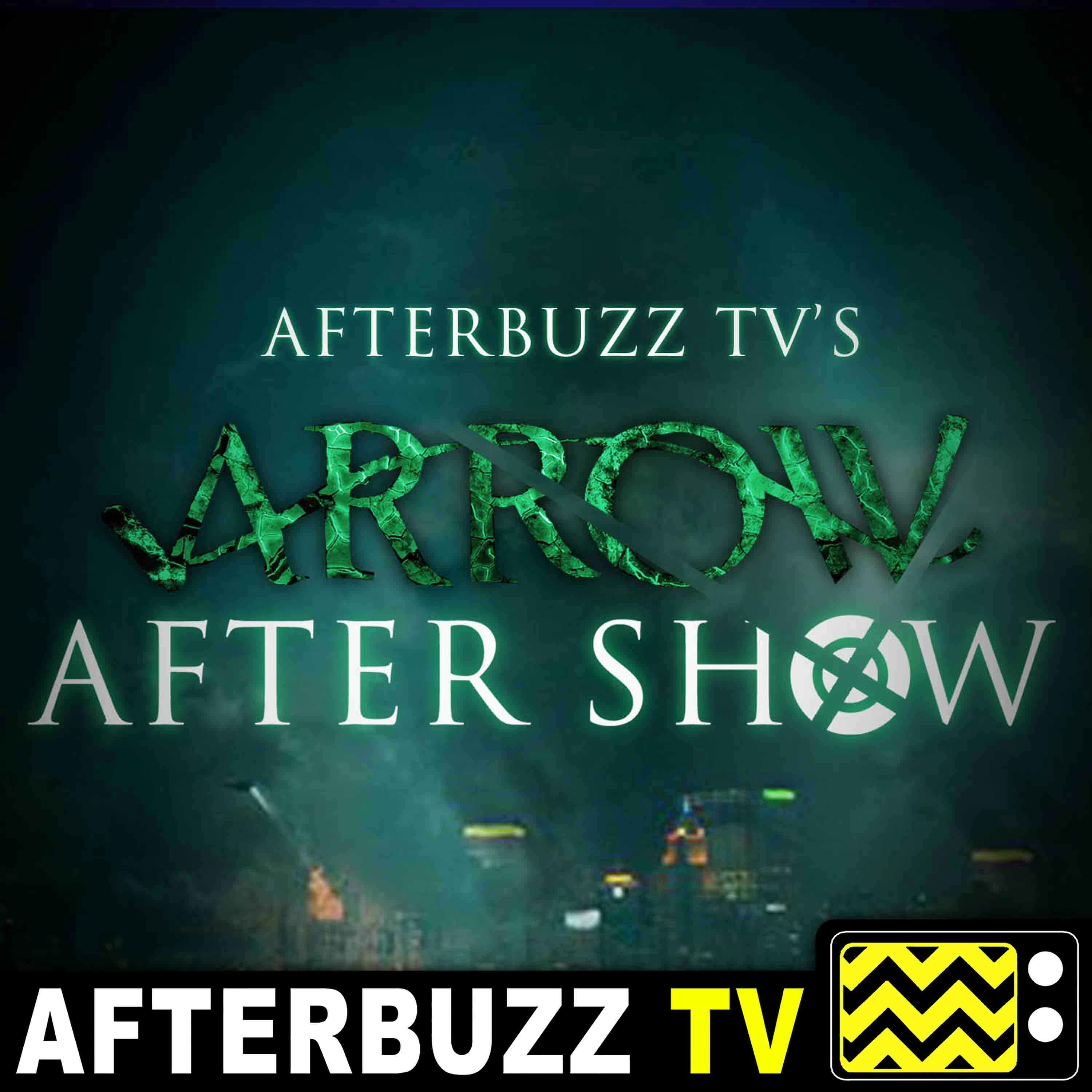 Arrow S:6 | Life Sentence E:23 | AfterBuzz TV AfterShow