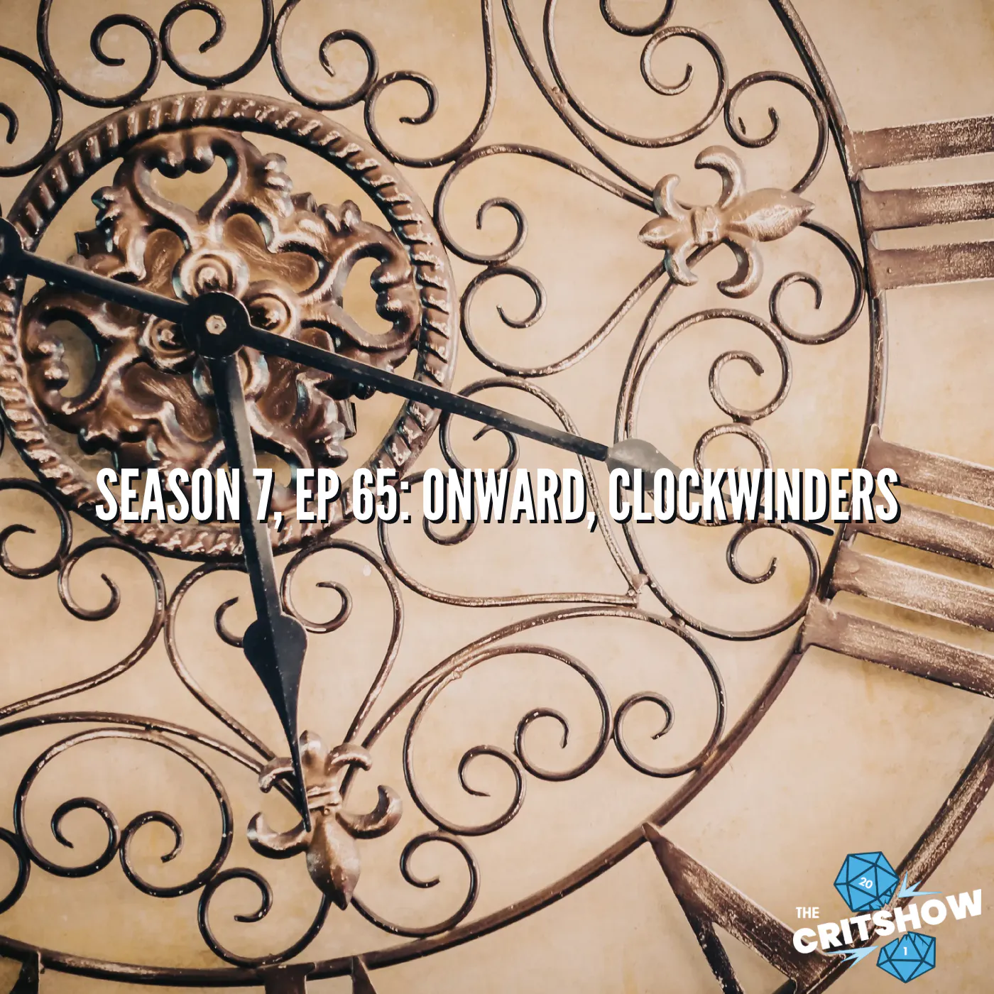 Onward, Clockwinders (S7, E65) podcast