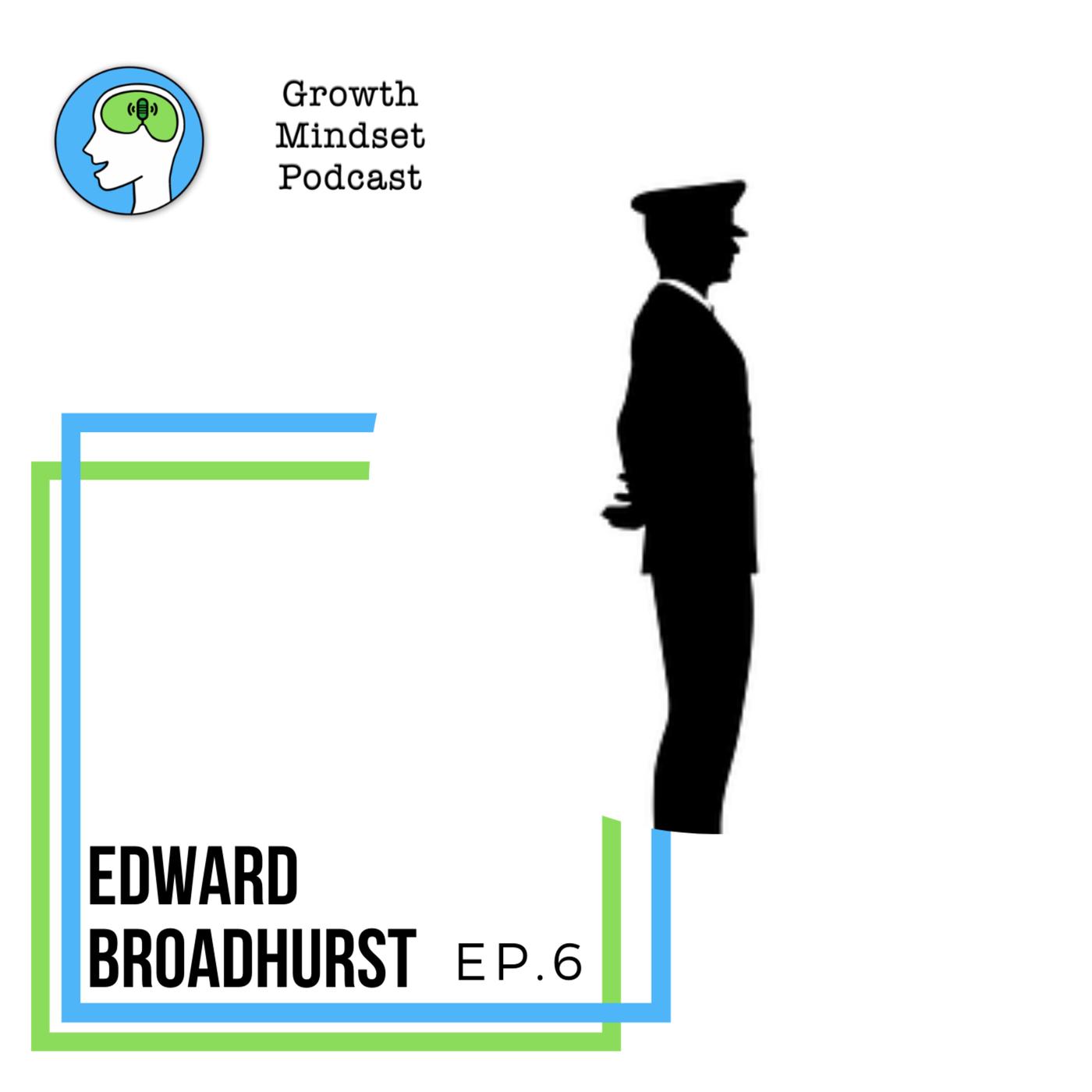 06: Happiness and Achievement - Edward Broadhurst
