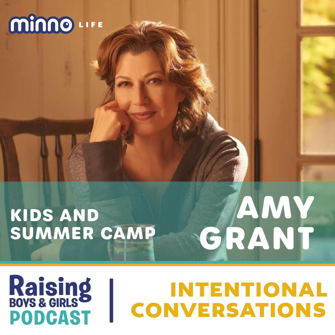 Episode 29: The Importance of Summer Camp for Kids with Amy Grant