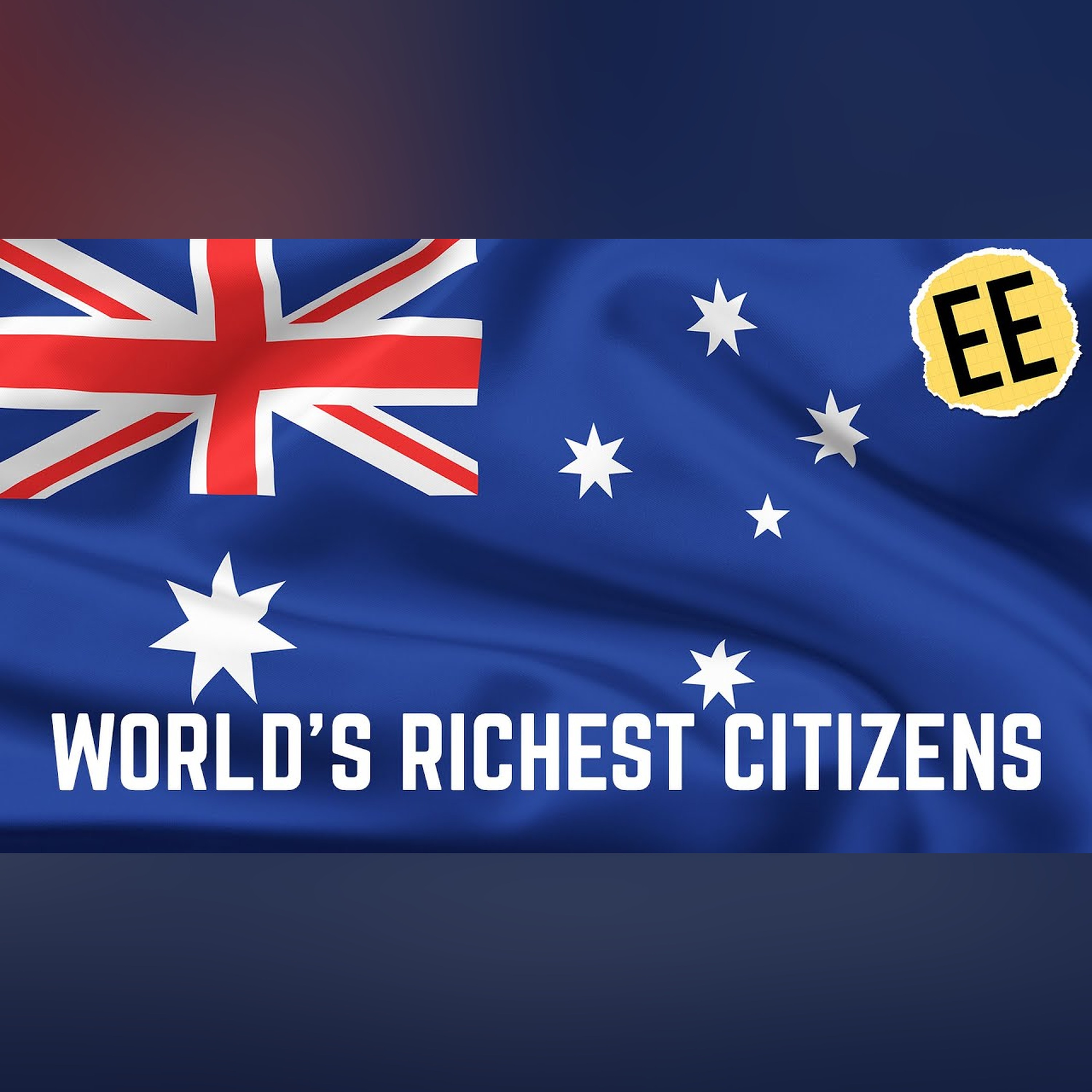 Australians are the Richest People in the World? episode artwork