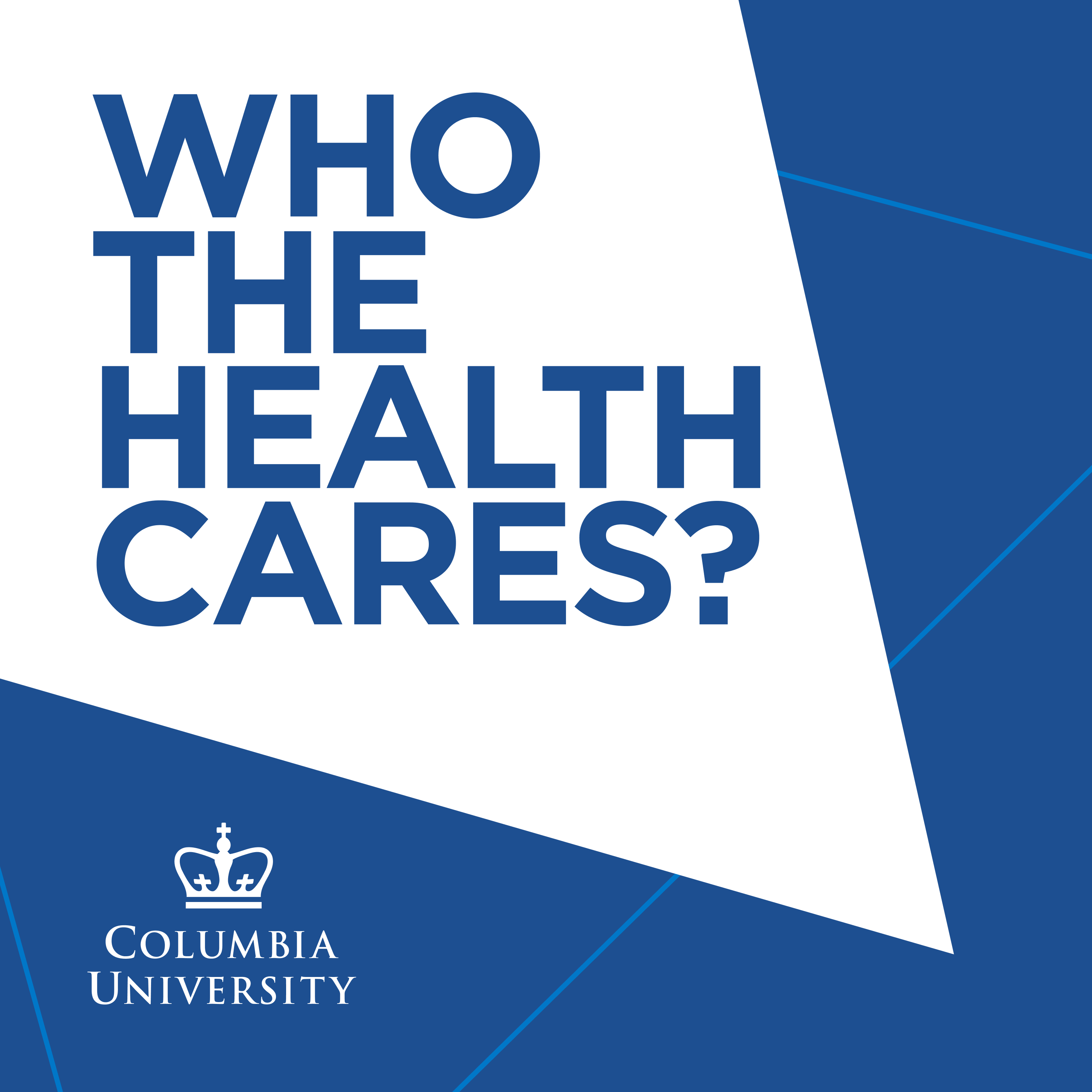 Who the Health Cares? with Prof Michael Sparer