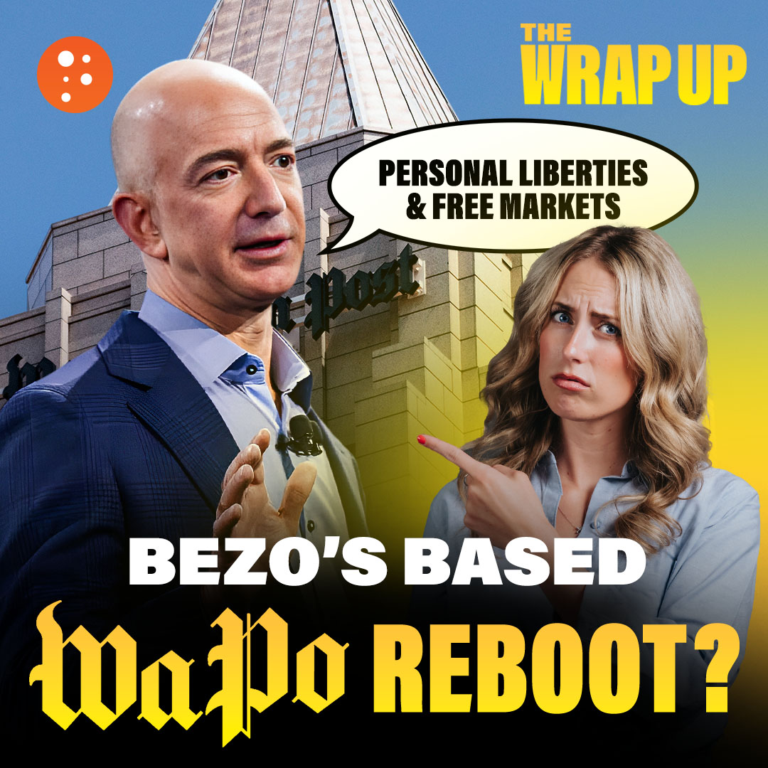 Bezos Announces WaPo Pivot, Cartel-linked IED Kills Texas Rancher, BP Cuts $5B from Green Energy | The Wrap Up | PragerU episode artwork
