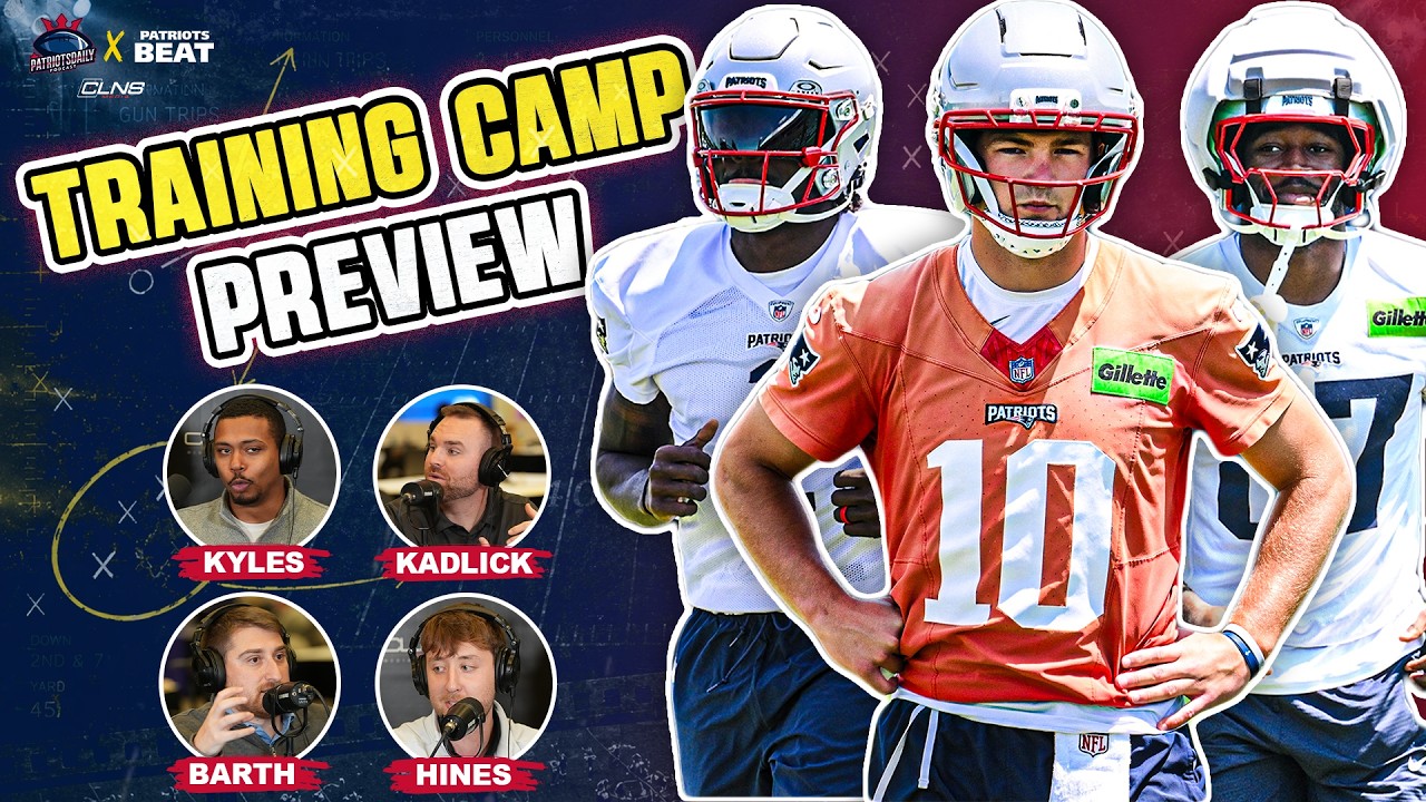 What to WATCH👀 for at Patriots Training Camp | Patriots Daily/Patriots Beat Crossover episode artwork