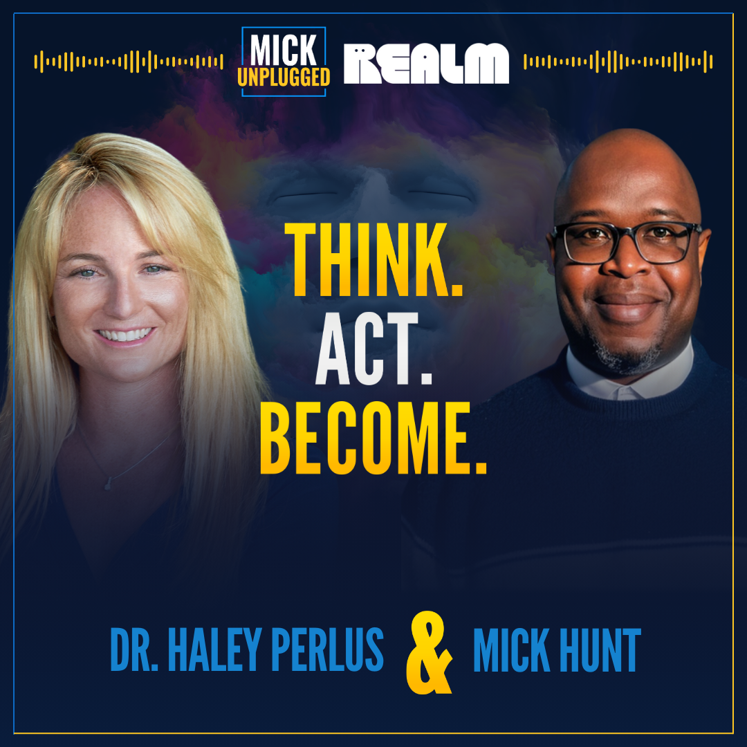 Master Your Mindset, Master Your Life with Dr. Haley Perlus