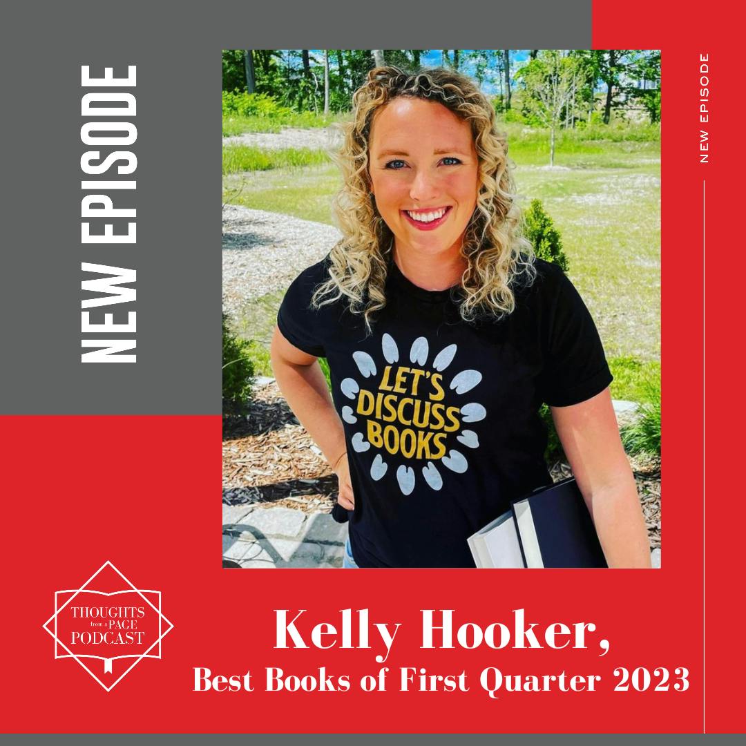 Episode image for Kelly Hooker - Our Favorite Books of January - March 2023