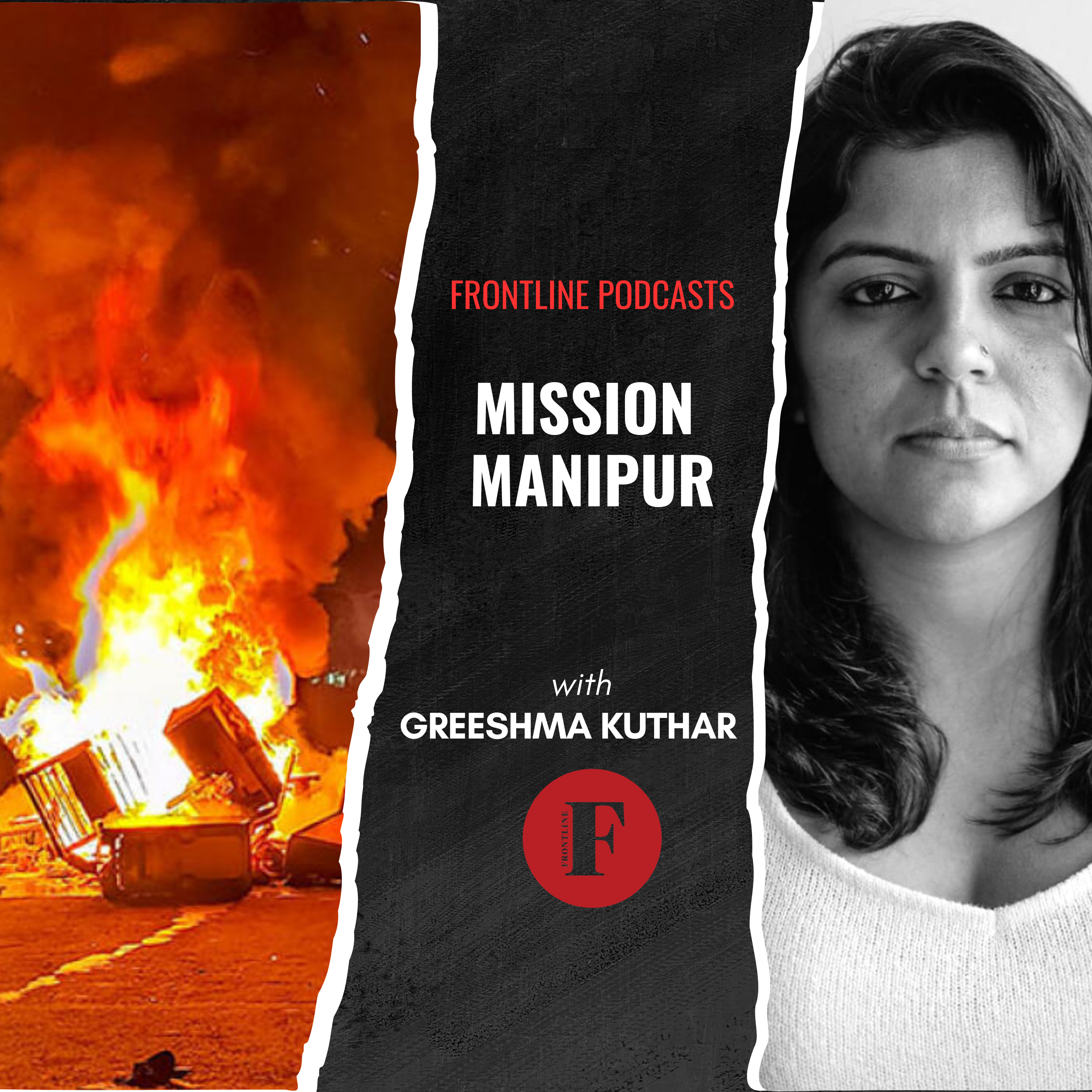 Mission Manipur - A Frontline Podcast