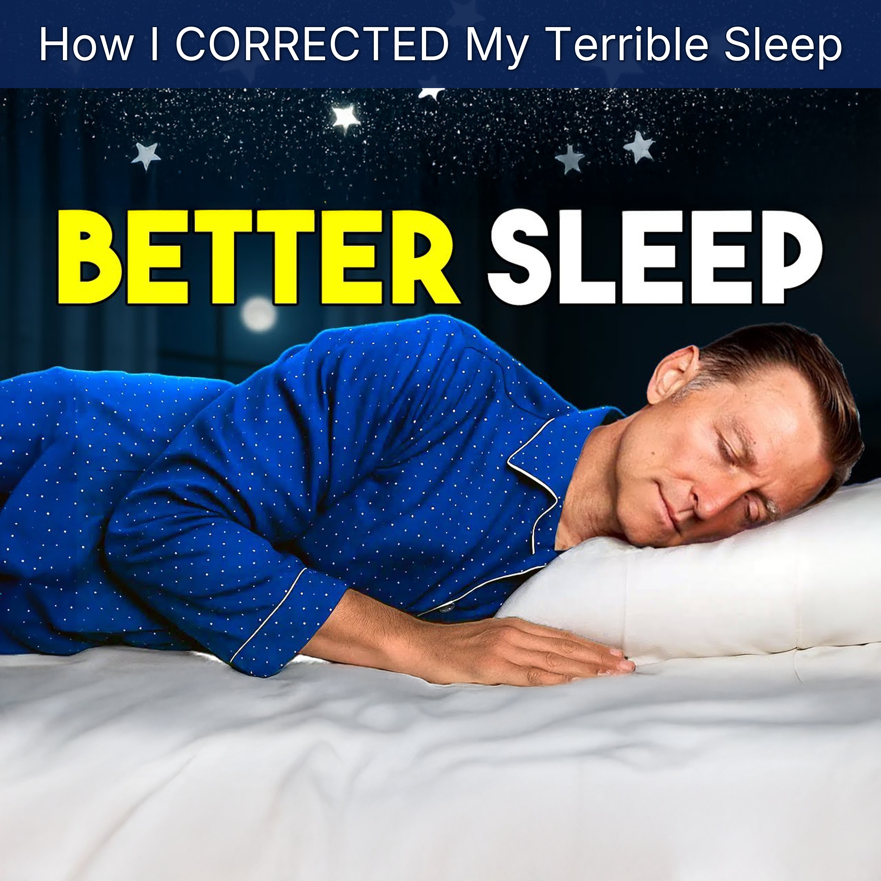 How I CORRECTED My Terrible Sleep episode artwork