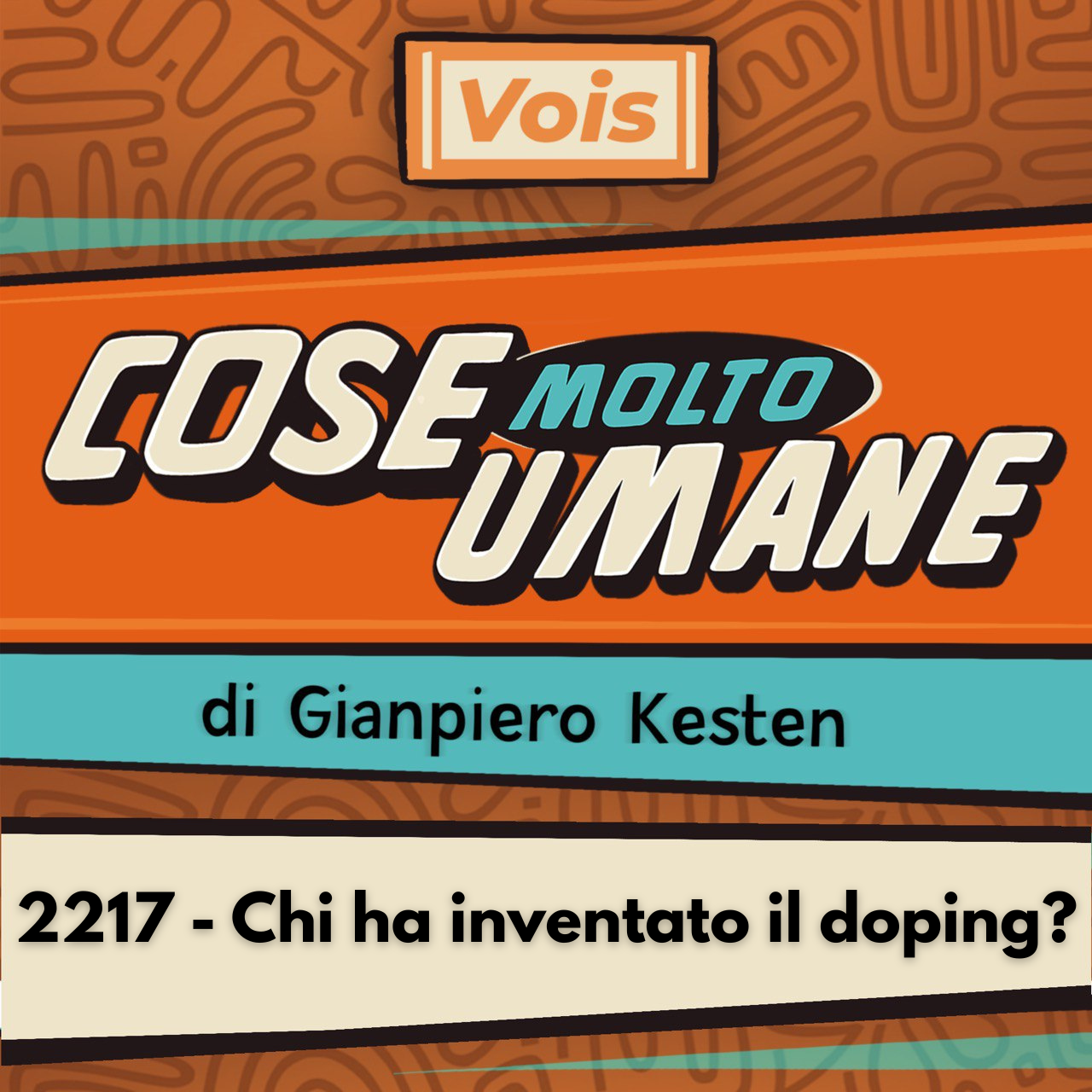 2217 - Chi ha inventato il doping? episode artwork