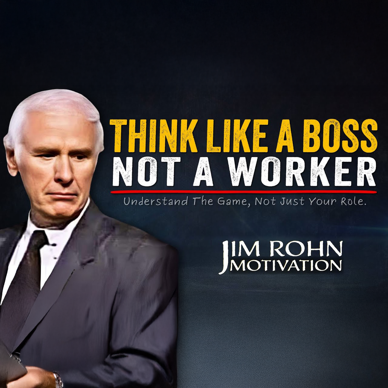 Think Like a Leader. Not a Worker. | Jim Rohn Motivation