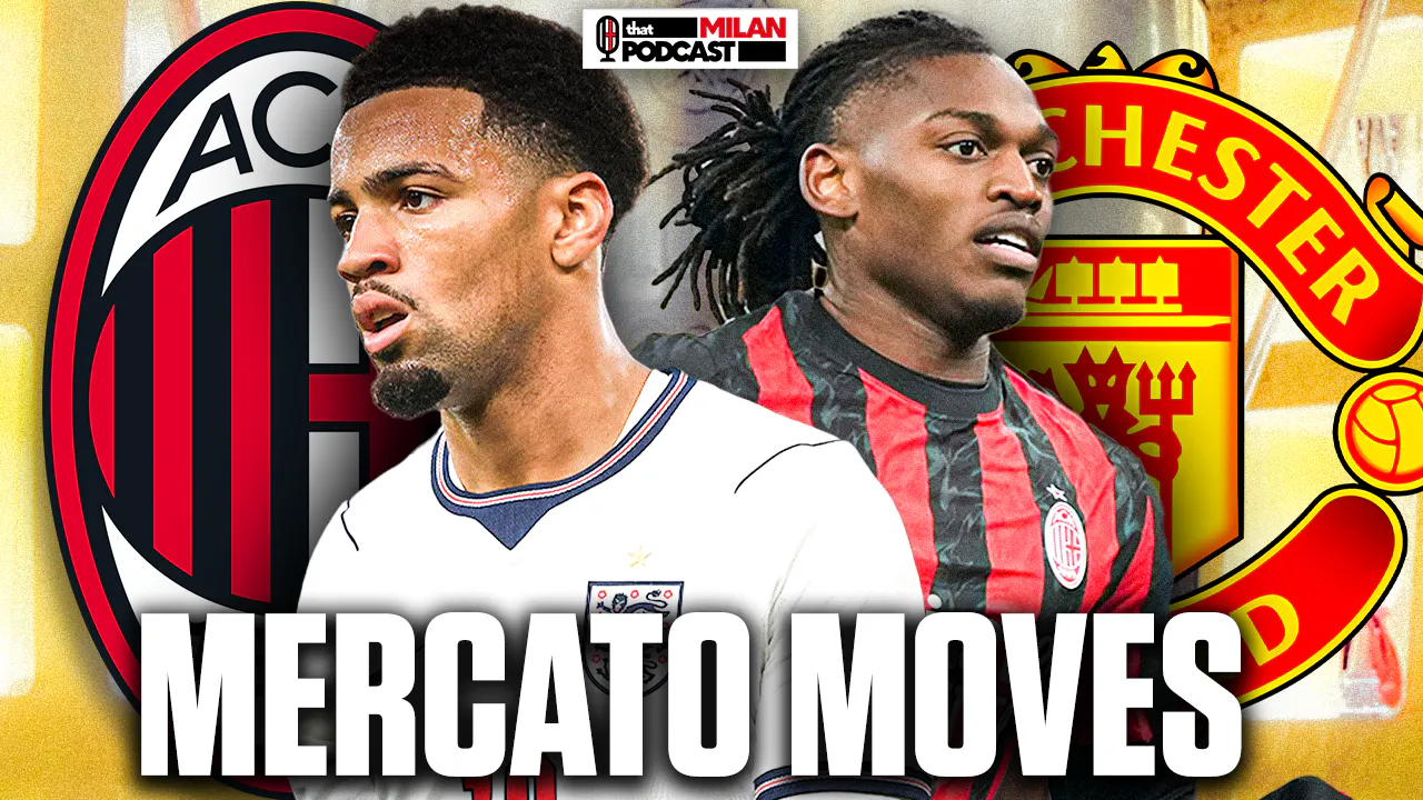 Ethan Nwaneri to Milan!? Rafael Leao to Manchester United? | That Milan Podcast episode artwork