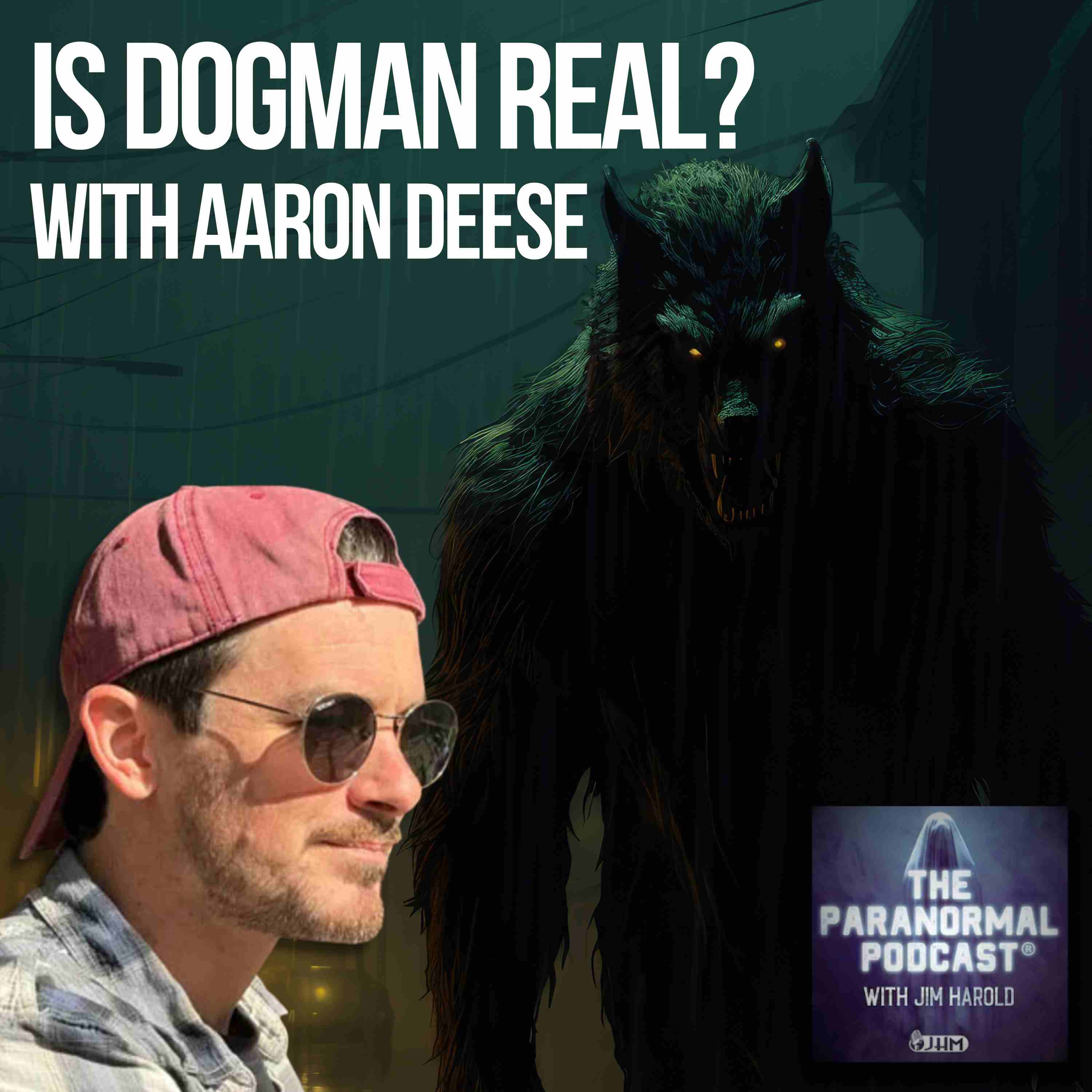 Is Dogman Real - The Paranormal Podcast 836