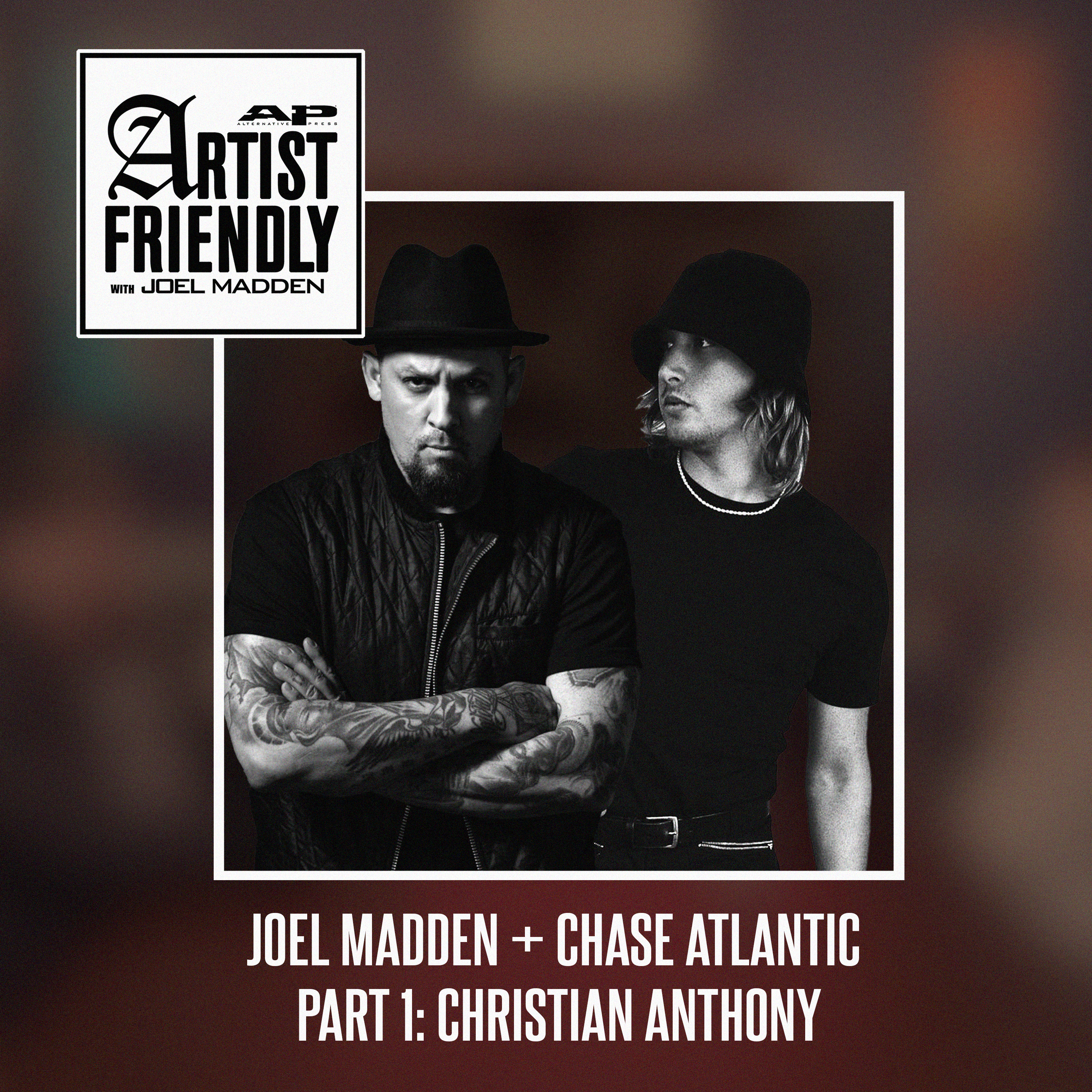 Chase Atlantic: Part 1 - Christian Anthony