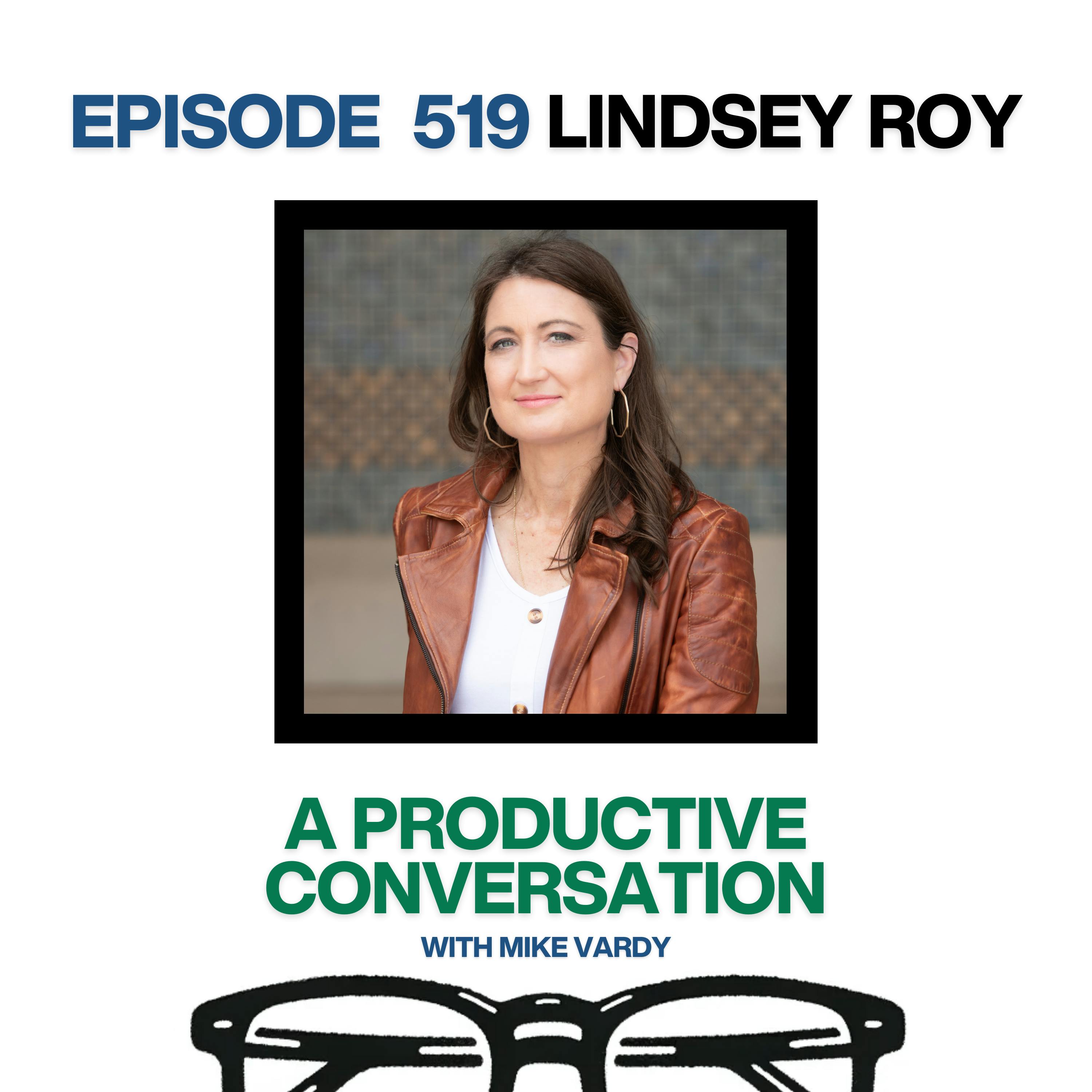 Lindsey Roy Talks About Overcoming Adversity with Perspective