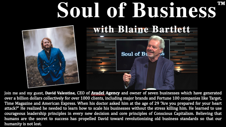 Soul of Business with Blaine Bartlett