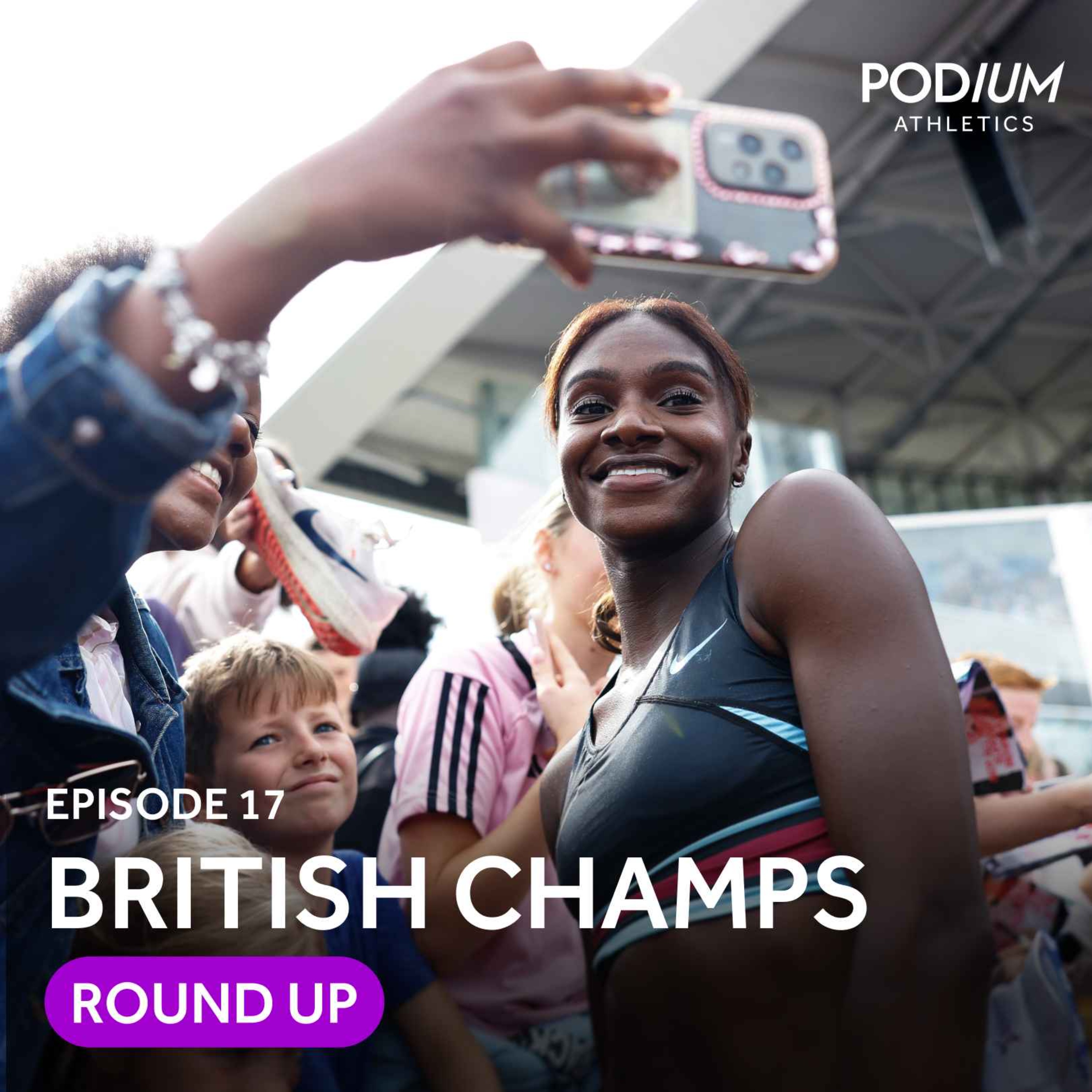 Ep 17: UK Athletics Championships review & drama at US trials