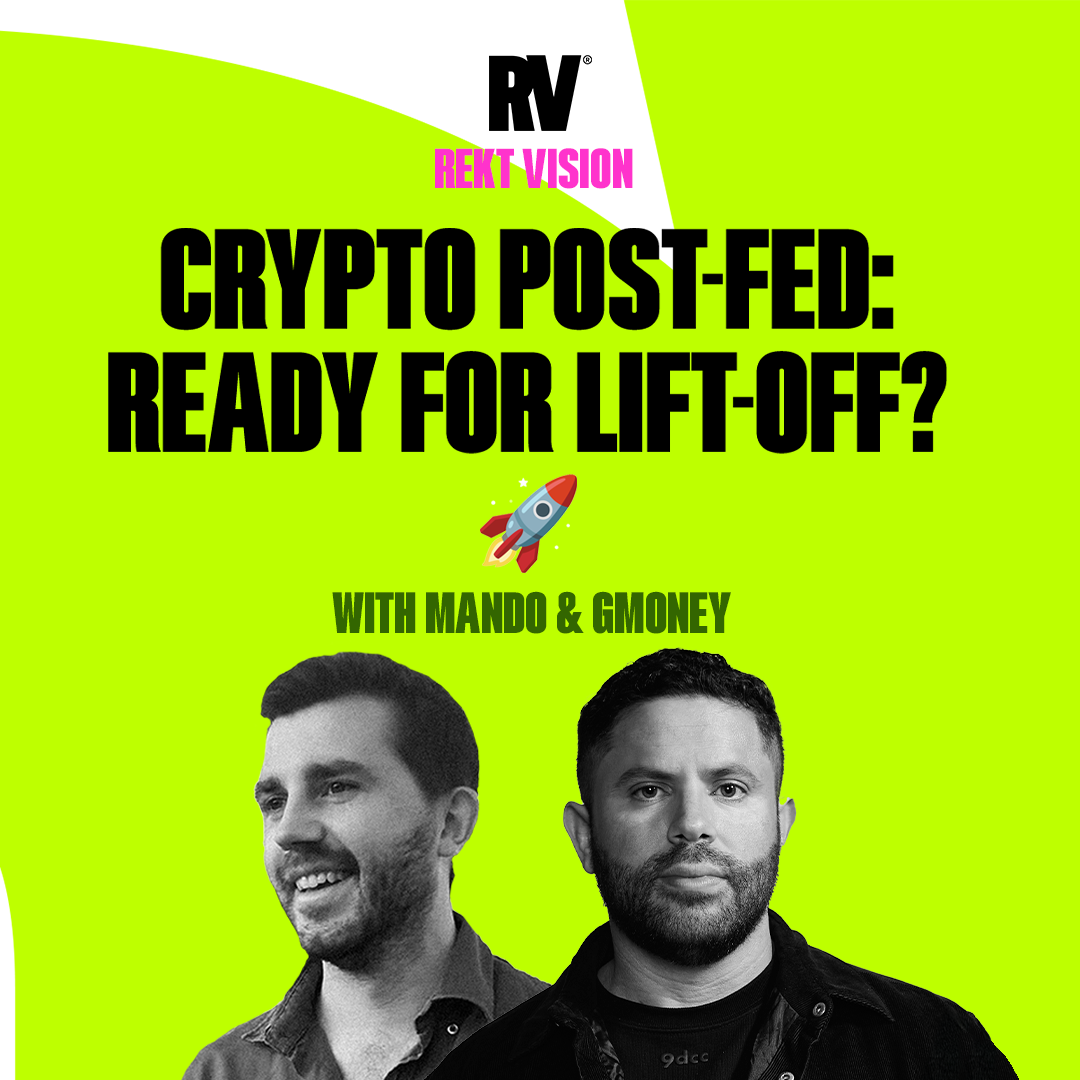 The Post-Fed Landscape: Is Crypto Ready for Liftoff? | REKTVision