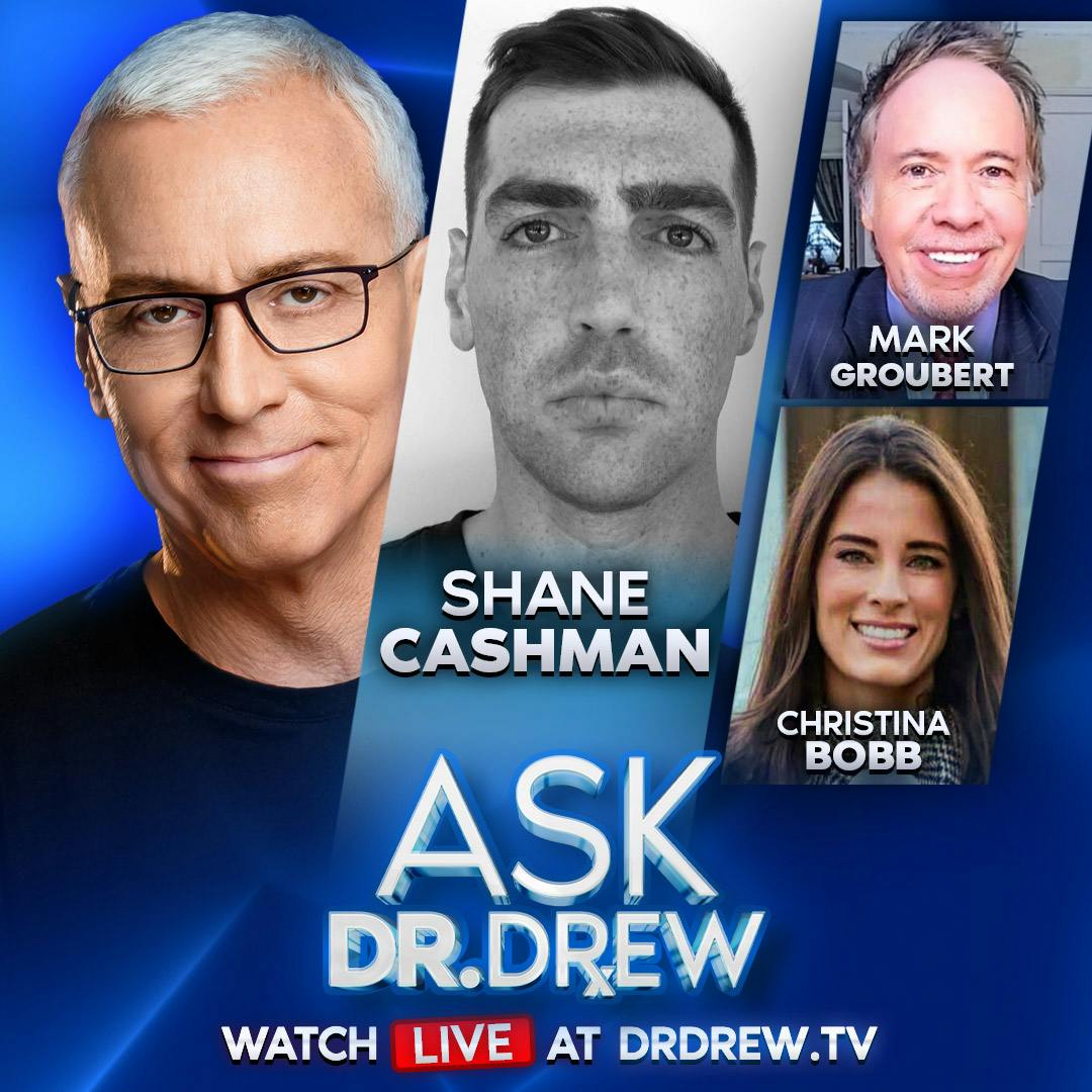 MKUltra: CIA Quest For Mind Control Never Ended, They Only Changed The Name w/ Shane Cashman, Mark Groubert & Christina Bobb – Ask Dr. Drew – Ep 587 MKUltra: CIA Quest For Mind Control Never Ended, They Only Changed The Name w/ Shane Cashman, Mark Groubert & Christina Bobb – Ask Dr. Drew – Ep 587