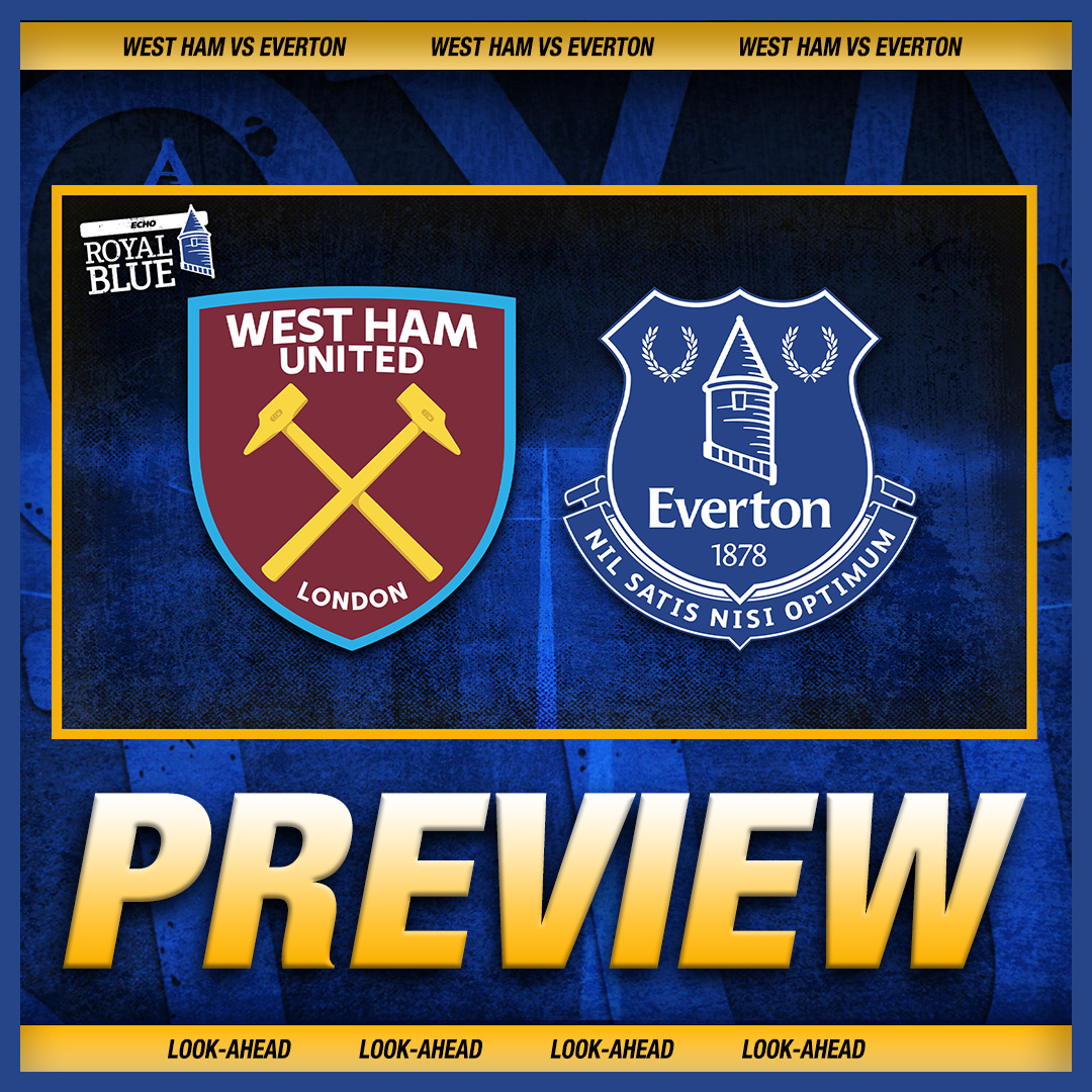 Can Everton Ignite the European Race at West Ham?