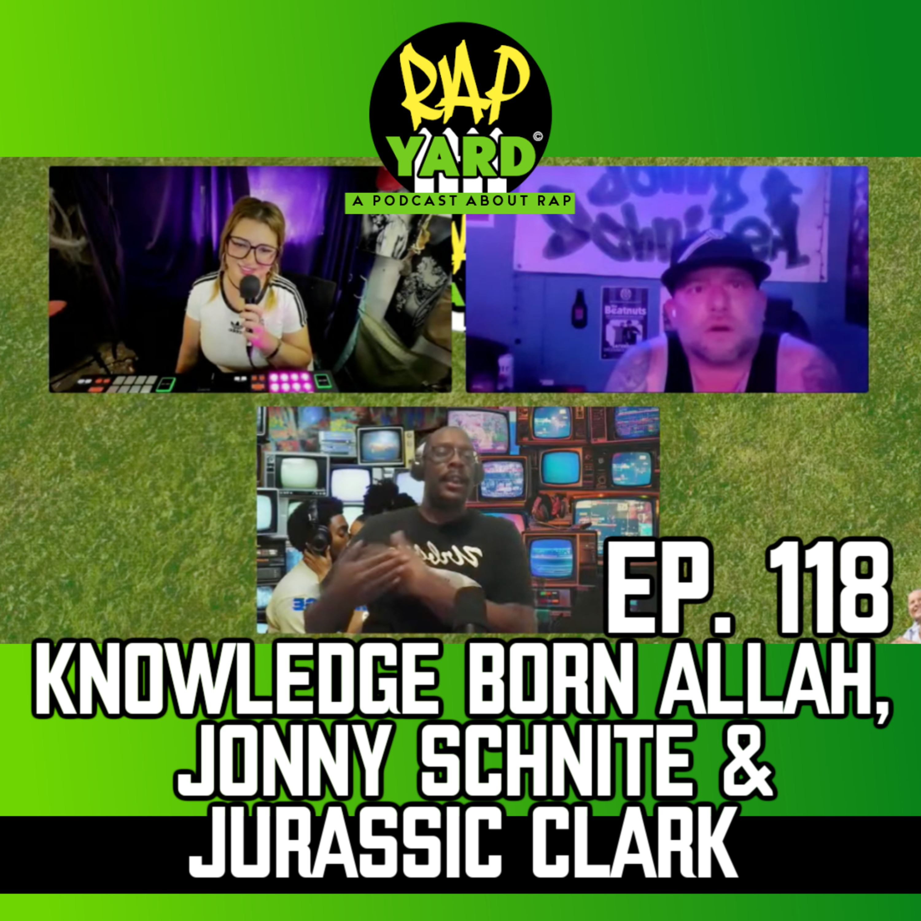 Ep. 118 - Knowledge Born Allah, Jonny Schnite & Jurassic Clark episode artwork