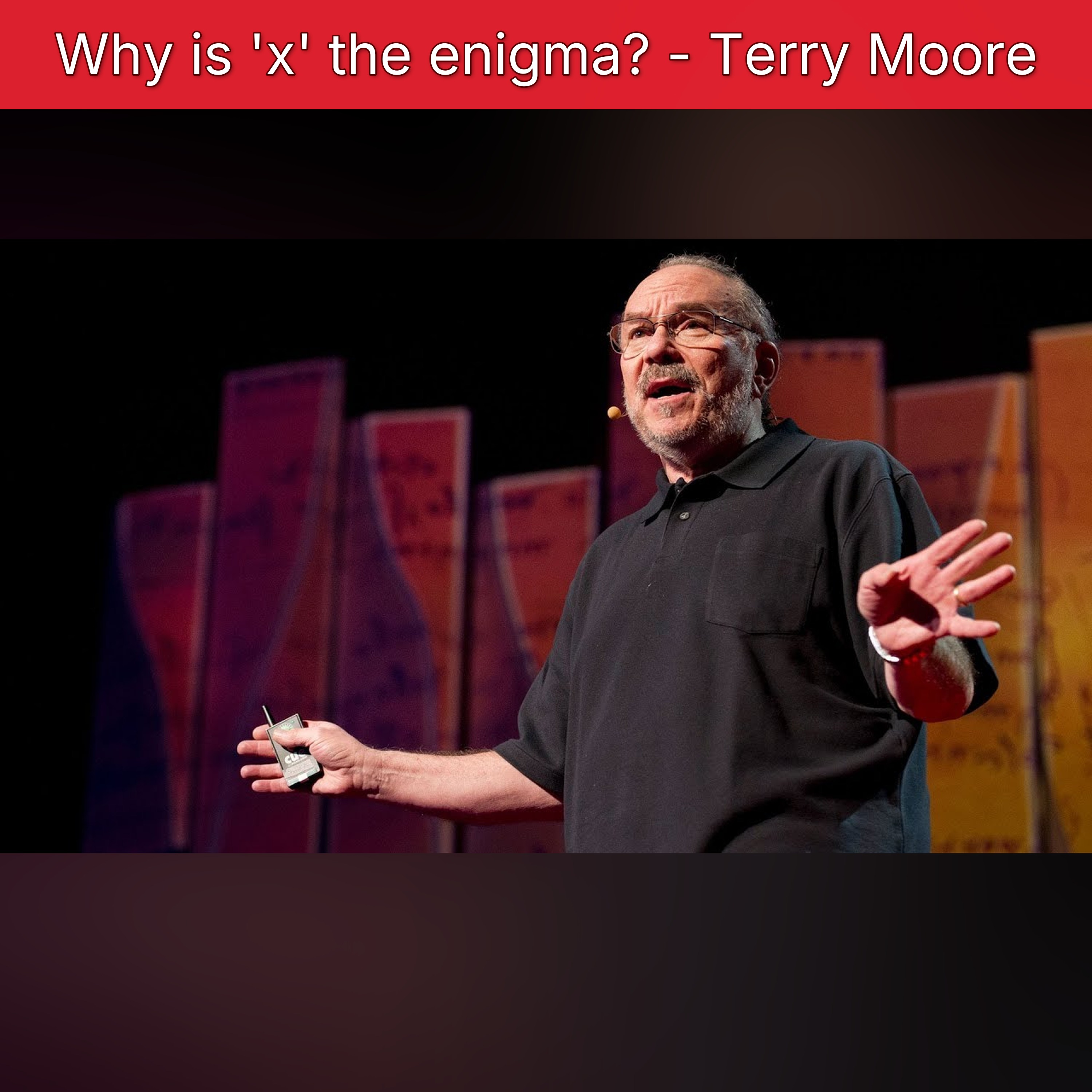 Why is 'x' the enigma? - Terry Moore episode artwork