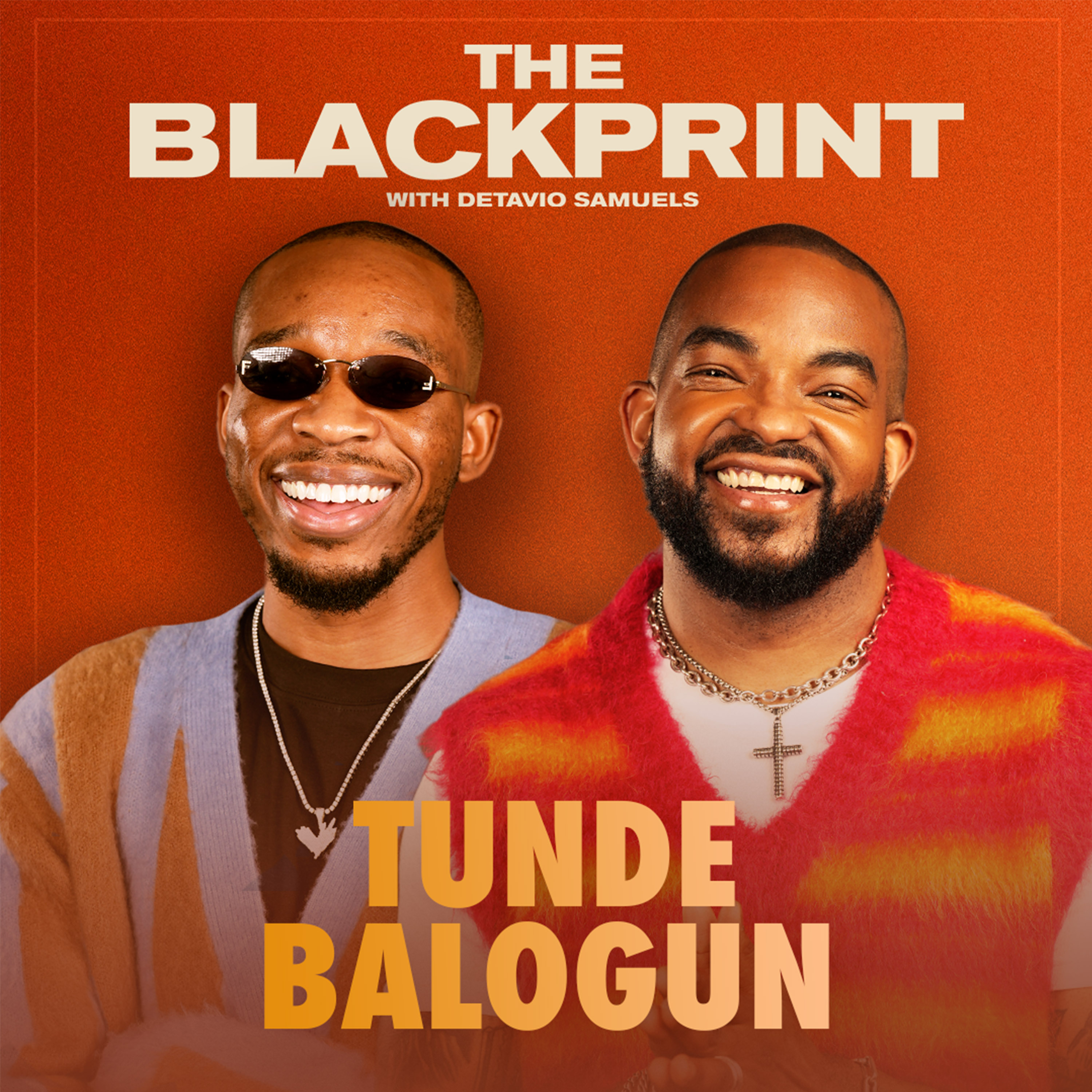 Tunde Balogun On Going From Basement Parties To Managing Summer Walker & 6lack | The Blackprint episode artwork