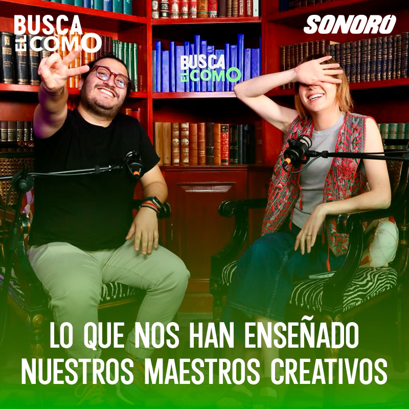 Los que nos han enseñado nuestros maestros creativos