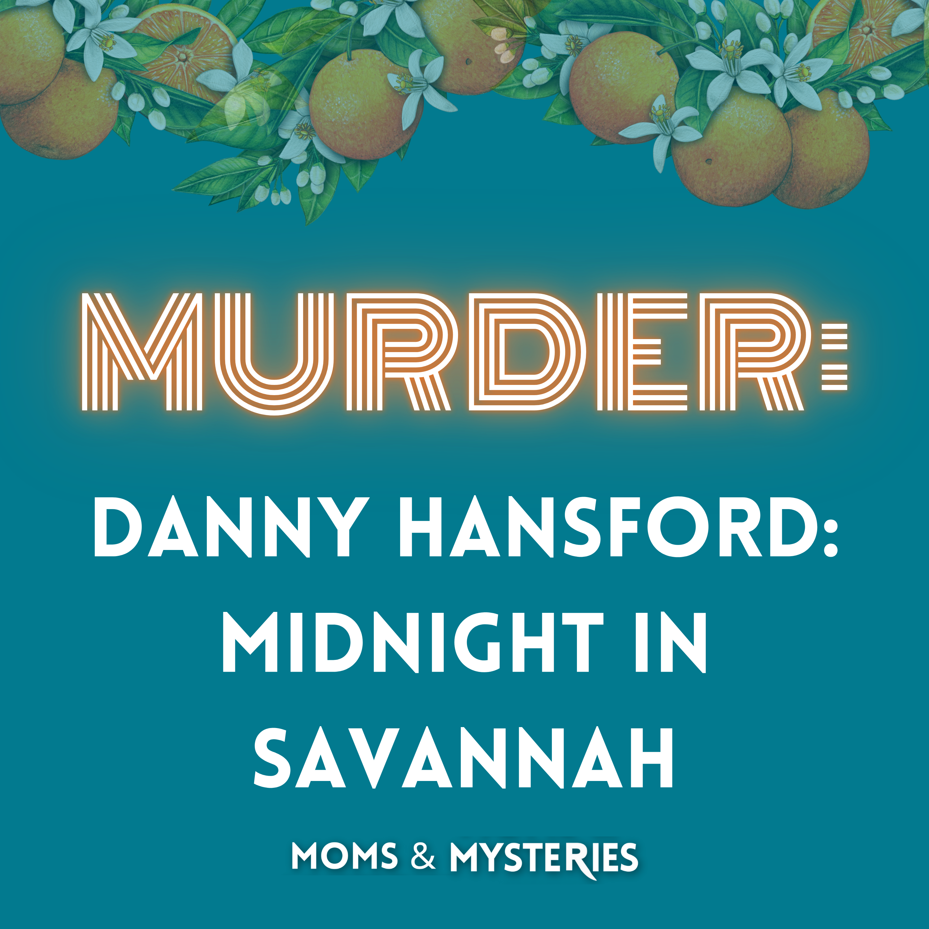 Danny Hansford: Midnight in Savannah