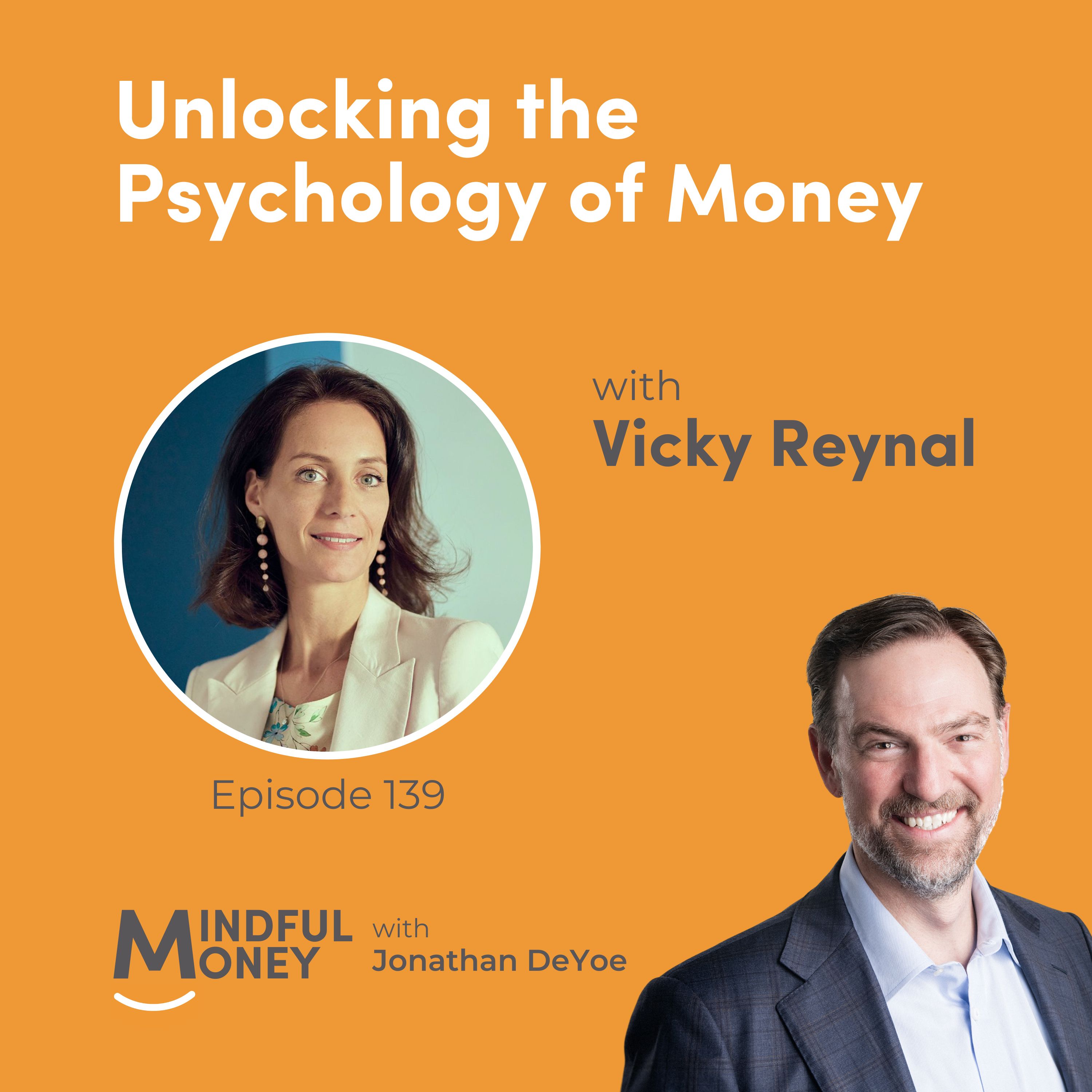 Vicky Reynal — Unlocking the Psychology of Money with Vicky Reynal