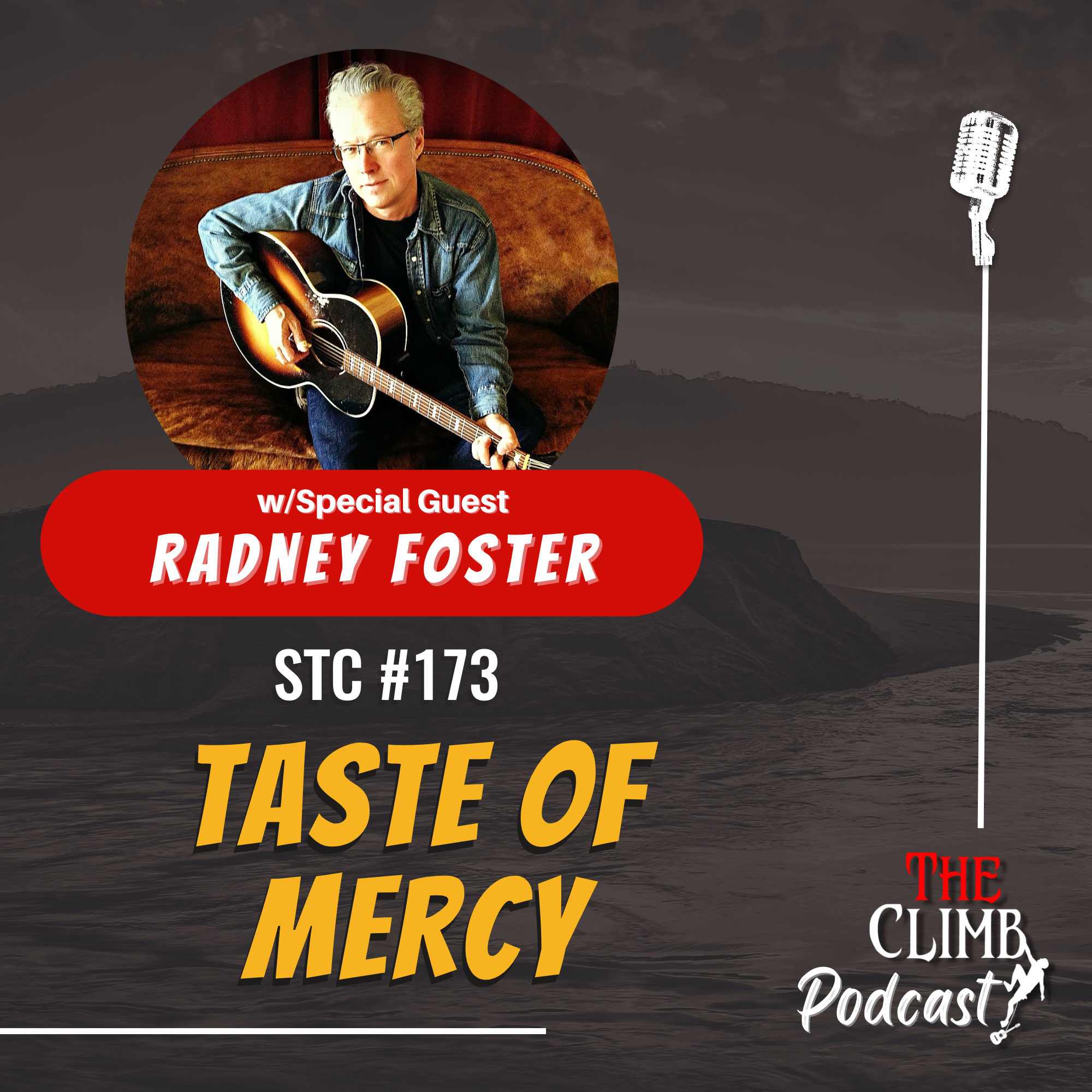 "Taste Of Mercy" w/ Radney Foster!