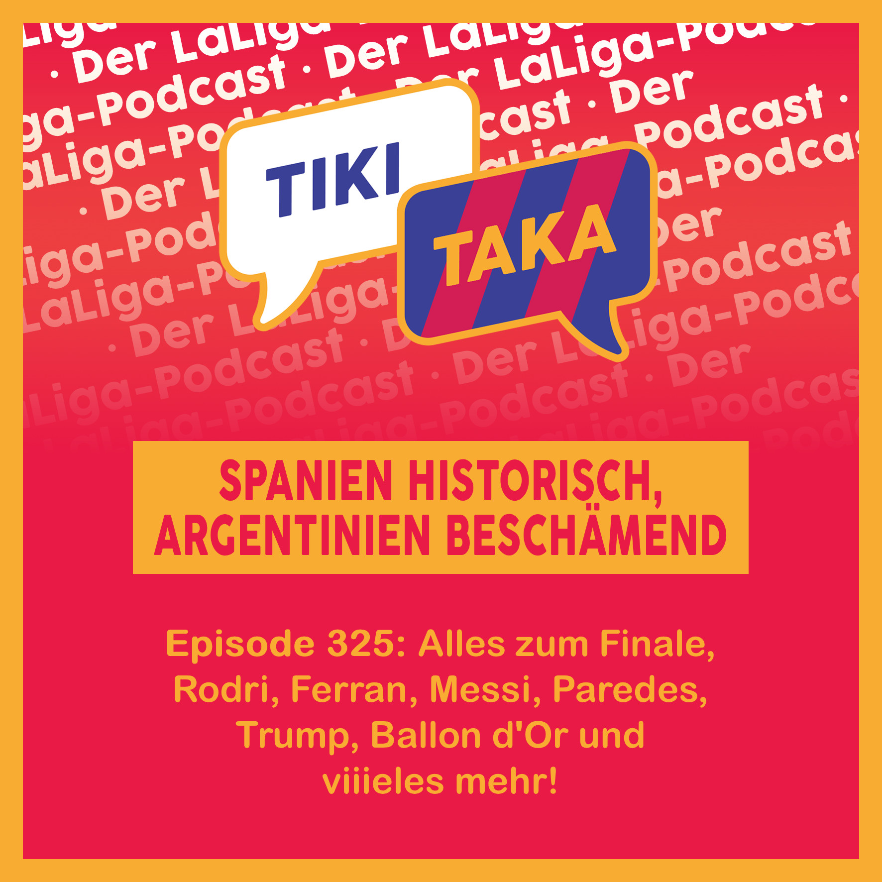 Spanien historisch, Argentinien beschämend! Alles zum WM-Finale inkl. Rodri, Messi u.v.m. (325) episode artwork