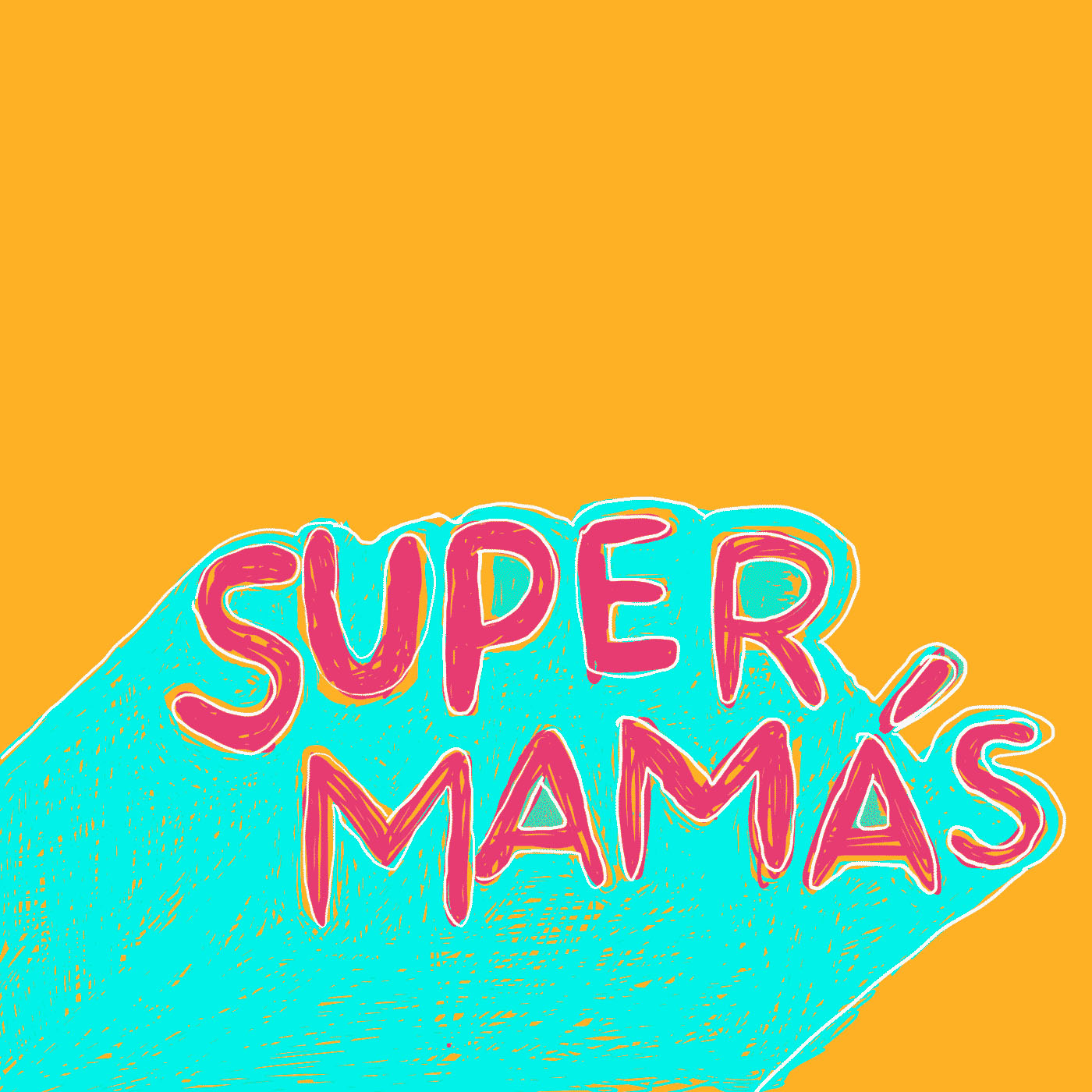 Super Mamás