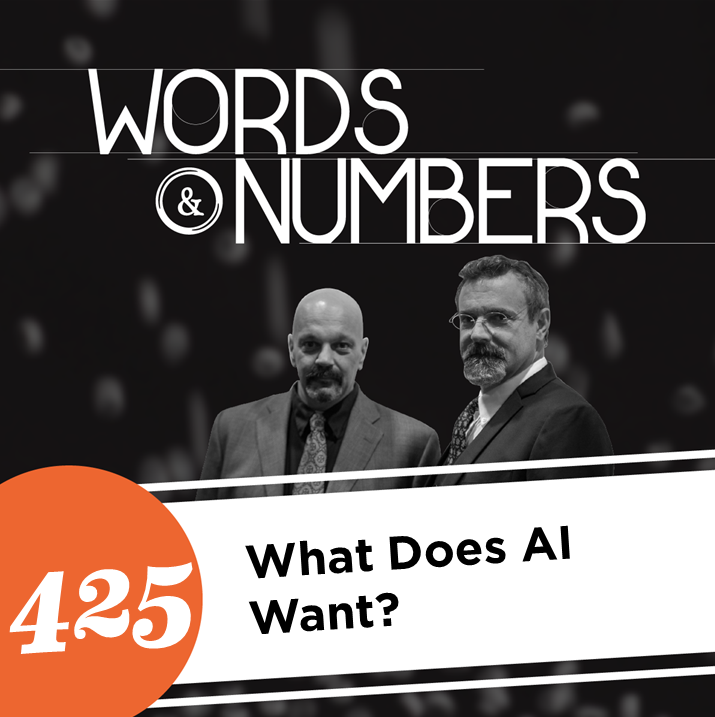 Episode 425: What Does AI Want?